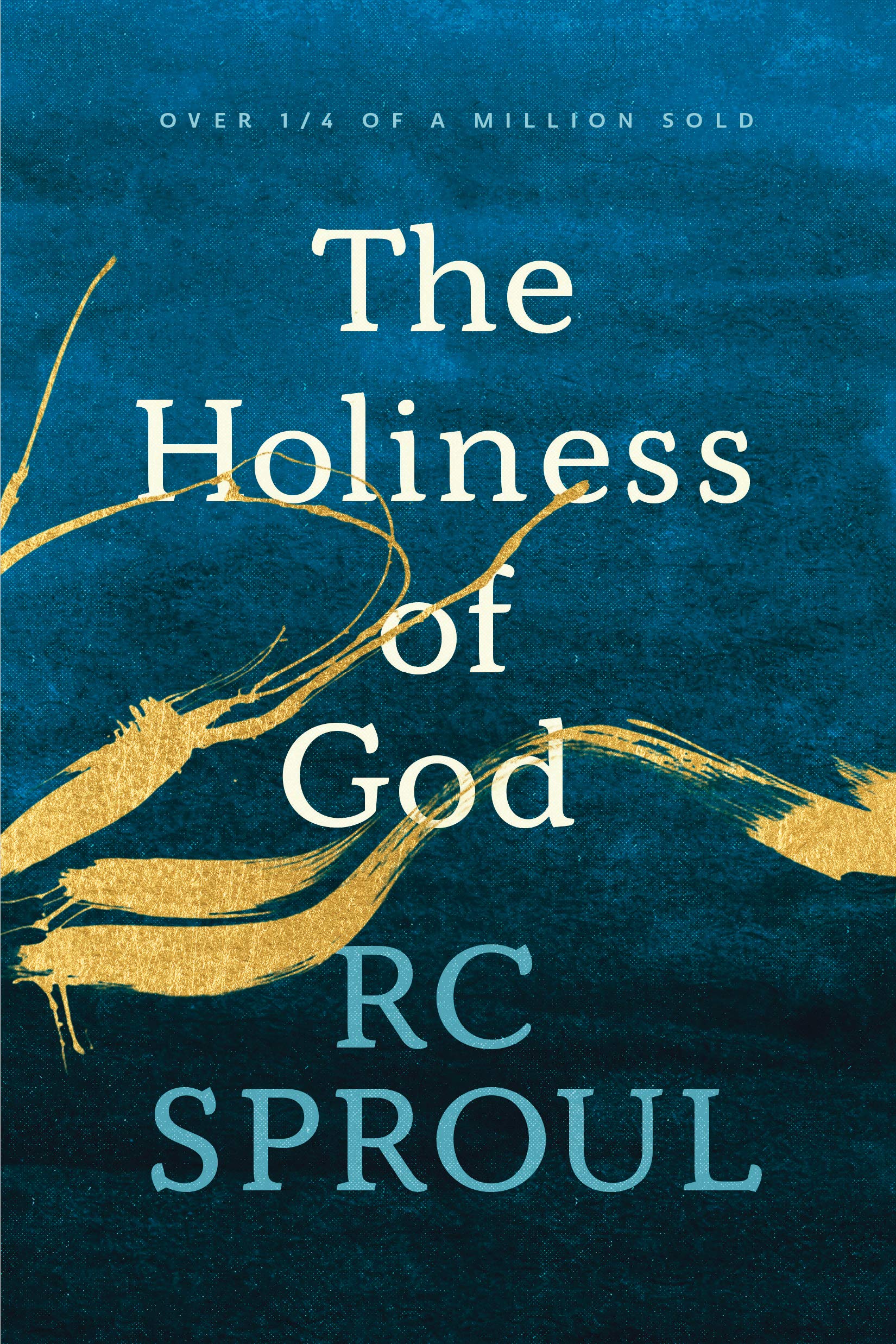 The Holiness Of God,New