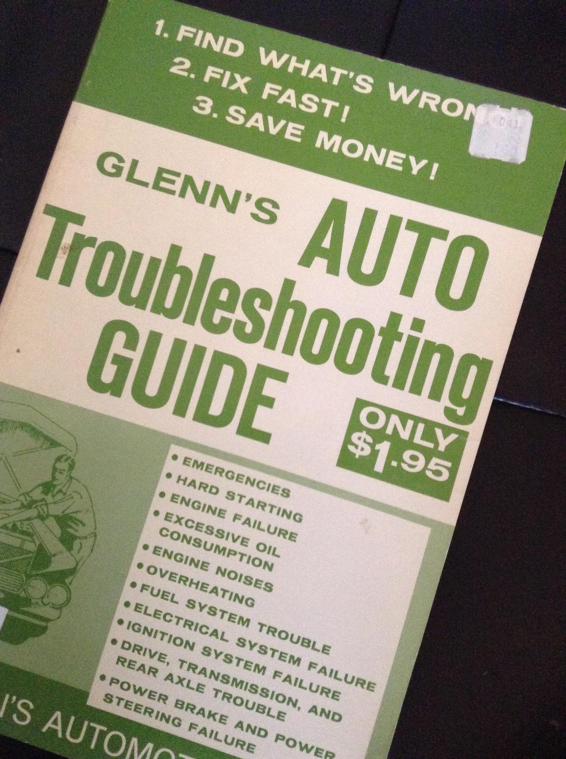 Glenn's Auto Troubleshooting Guide,Used