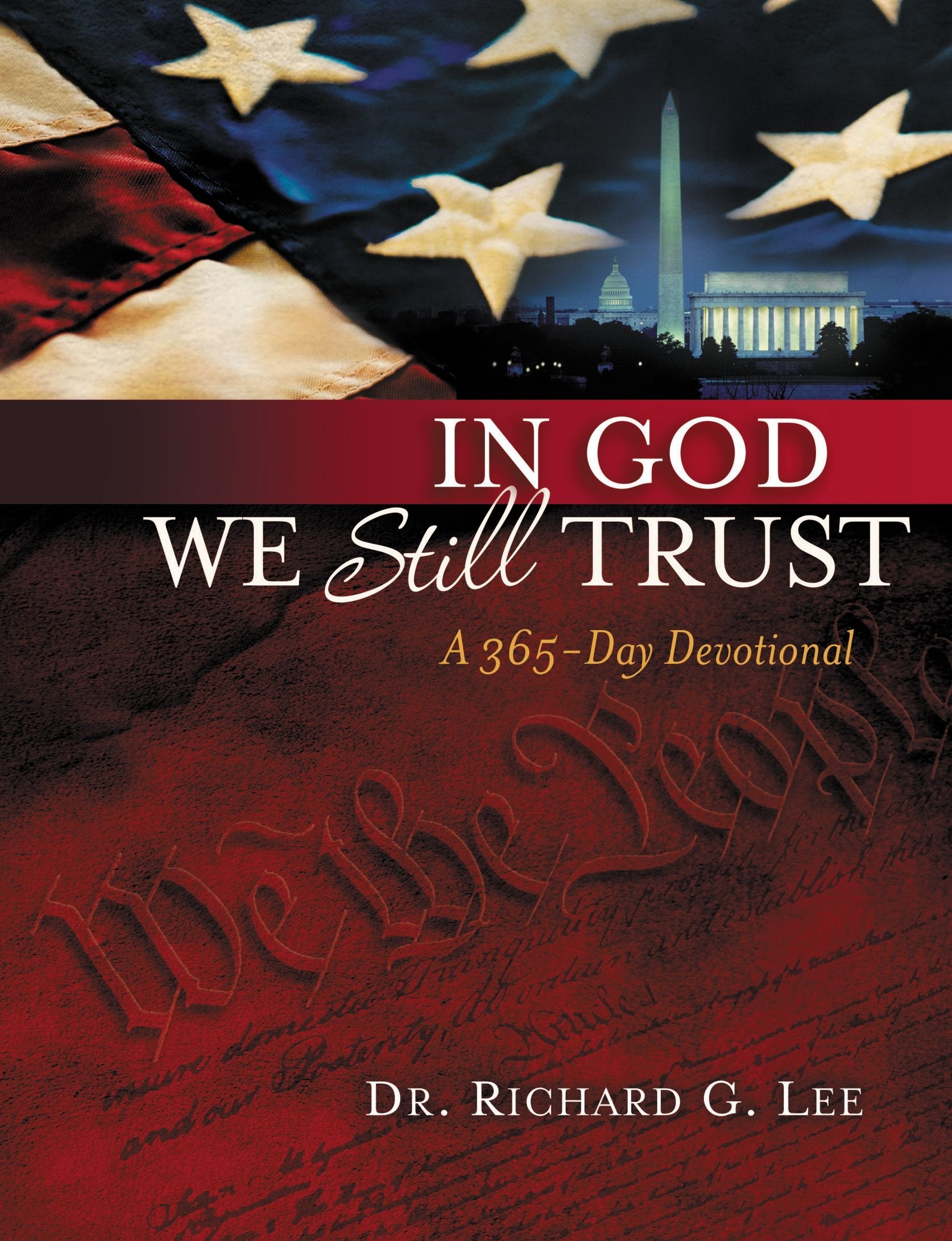 In God We Still Trust: A 365Day Devotional,New