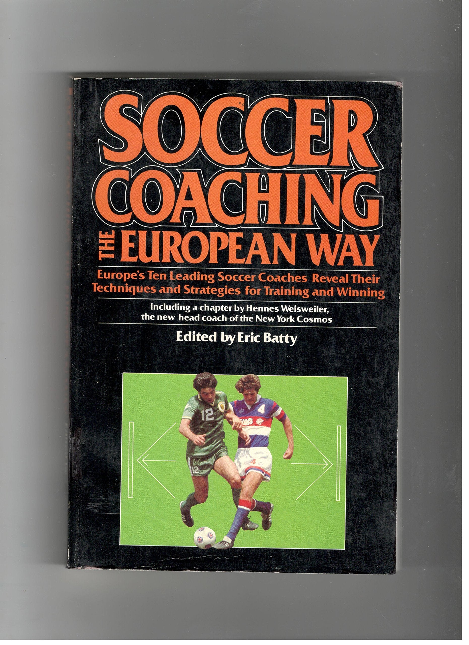 Soccer Coaching The European Way,New