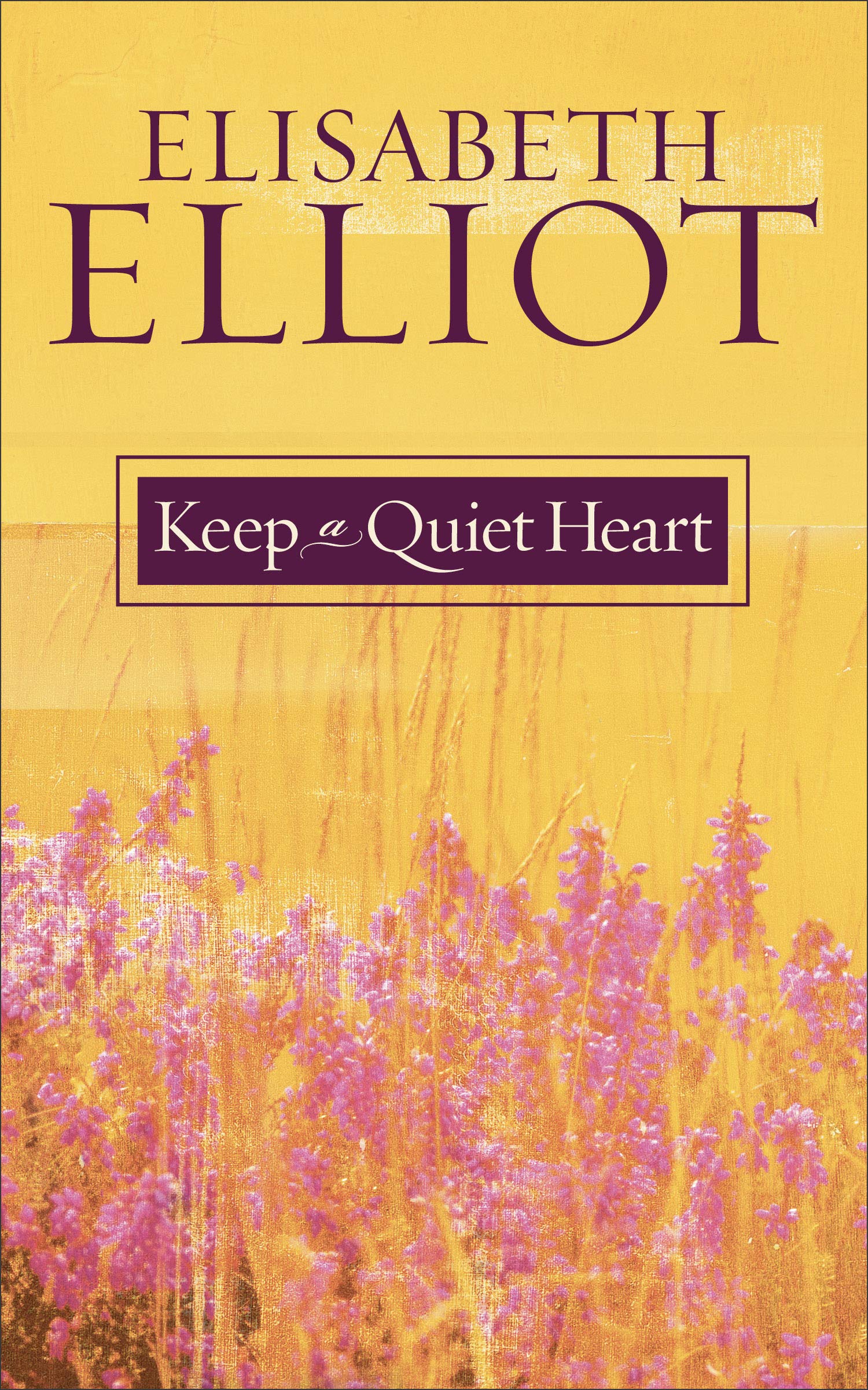 Keep a Quiet Heart,Used