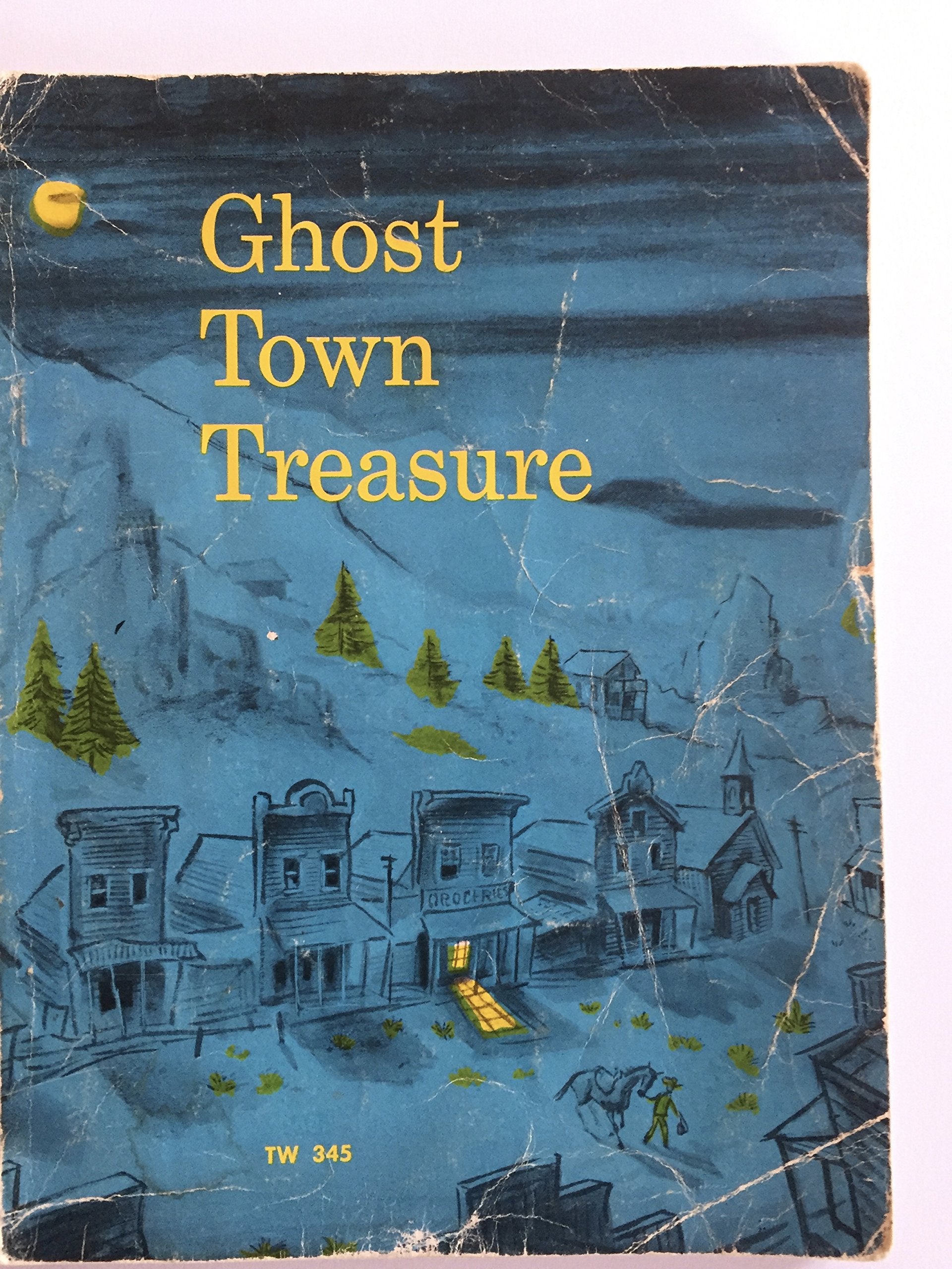 Ghost Town Treasure,New