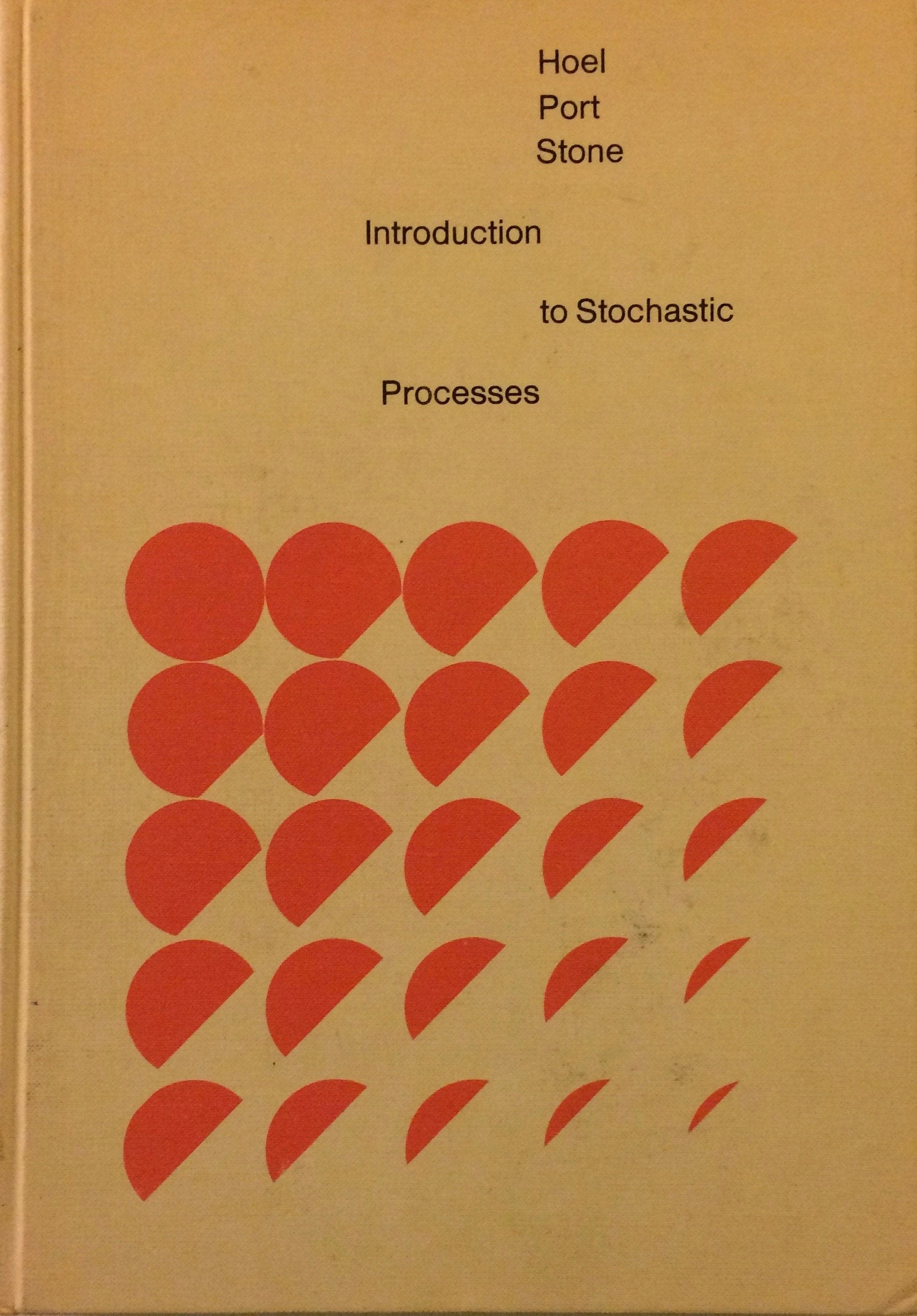 Introduction To Stochastic Processes (The Houghton Mifflin Series In Statistics),New