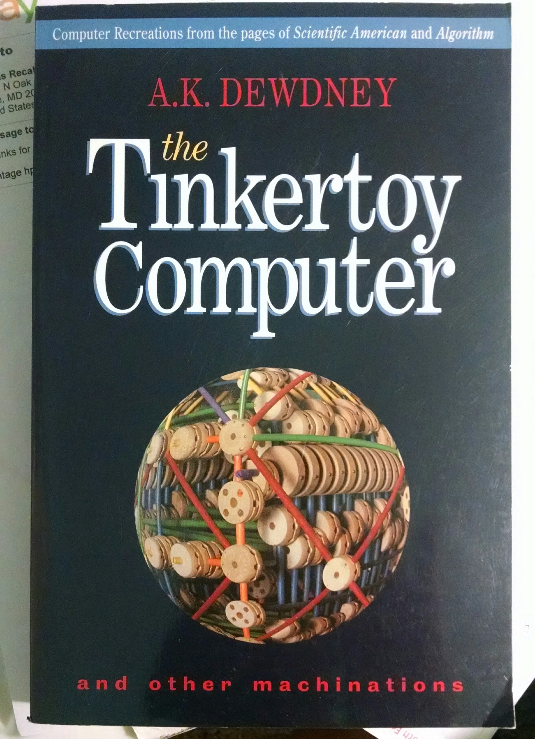 The Tinkertoy Computer And Other Machinations,New