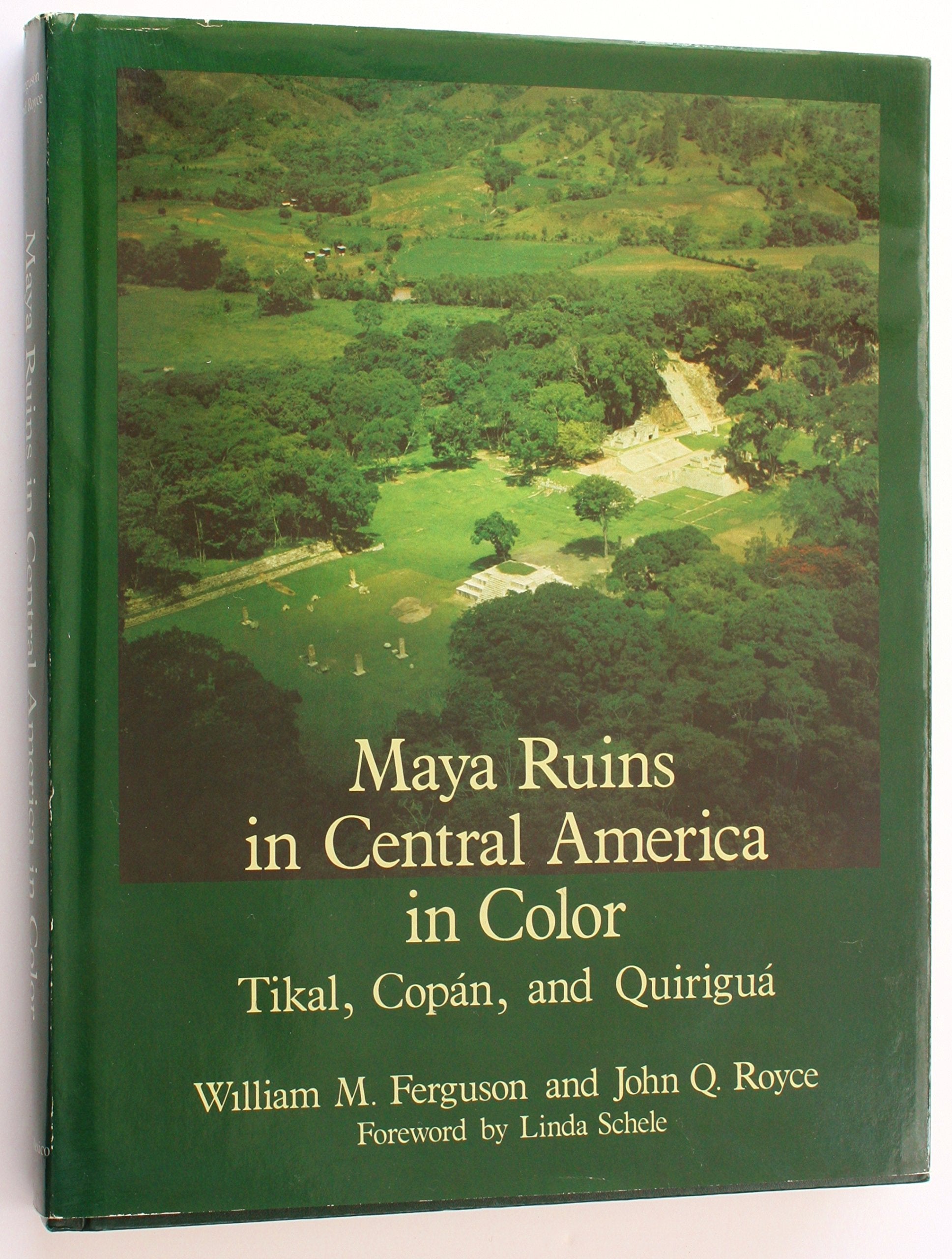 Maya Ruins in Central America in Color: Tikal, Copan, and Quirigua,Used
