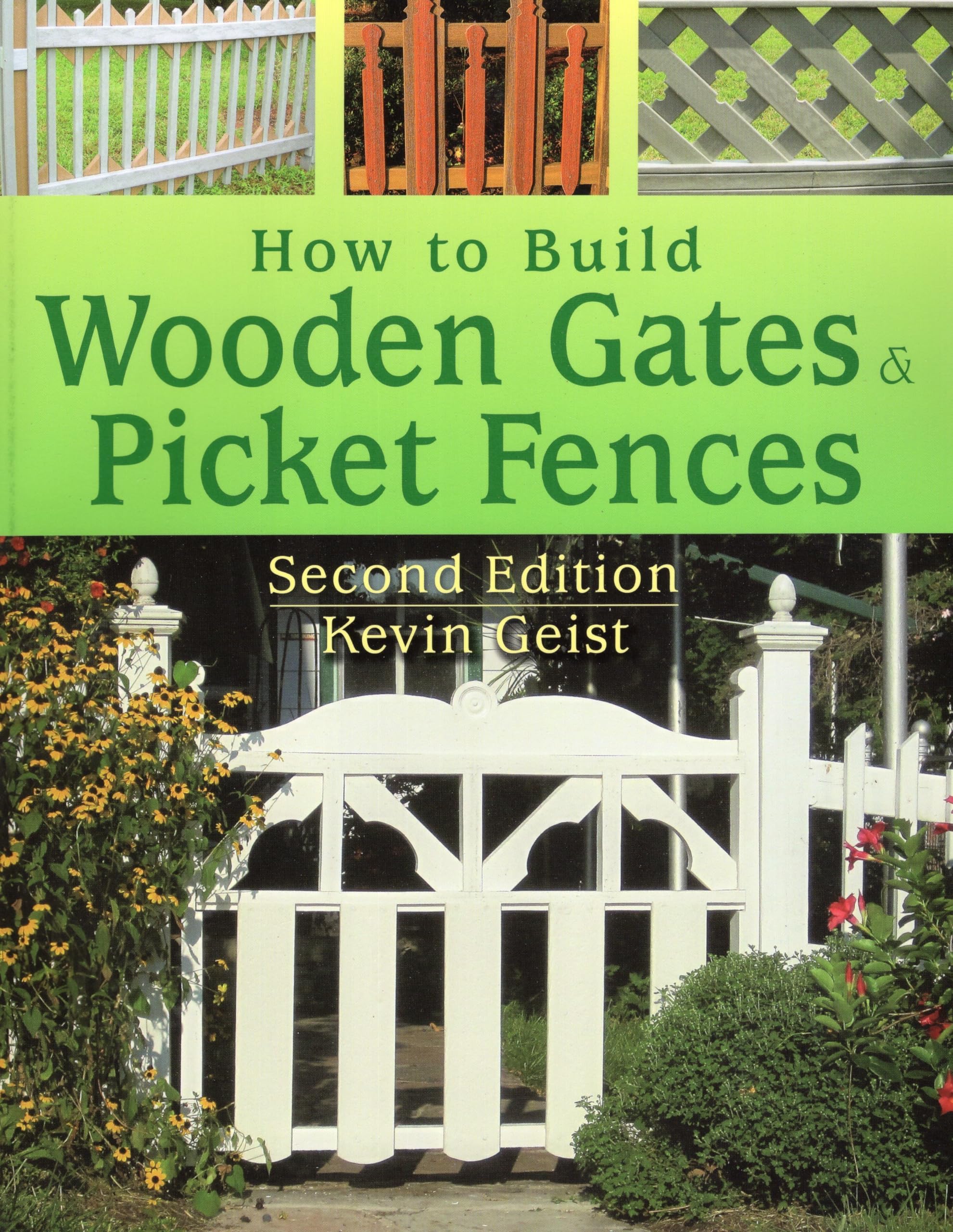 How To Build Wooden Gates & Picket Fences,Used