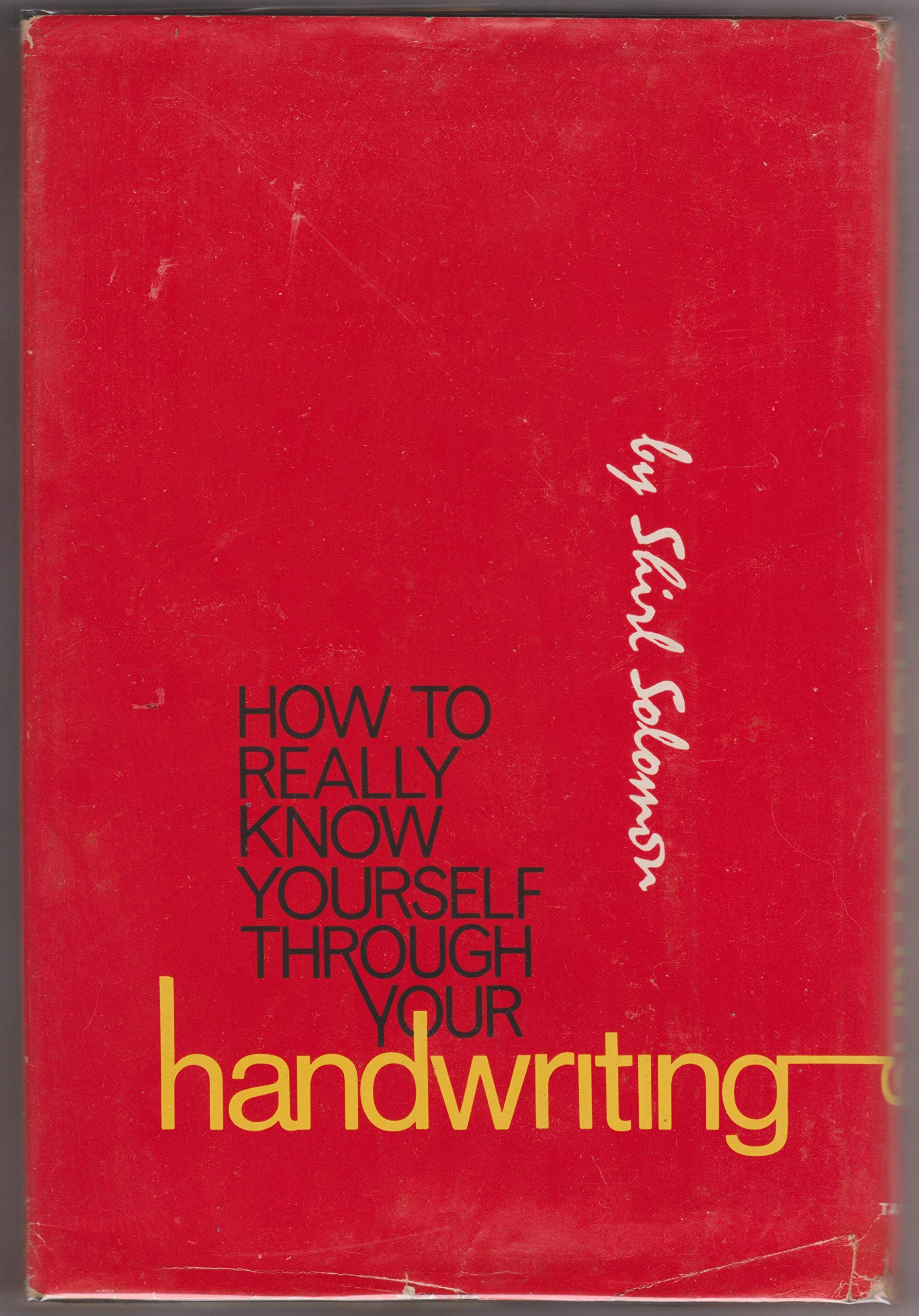 How To Really Know Yourself Through Your Handwriting,Used