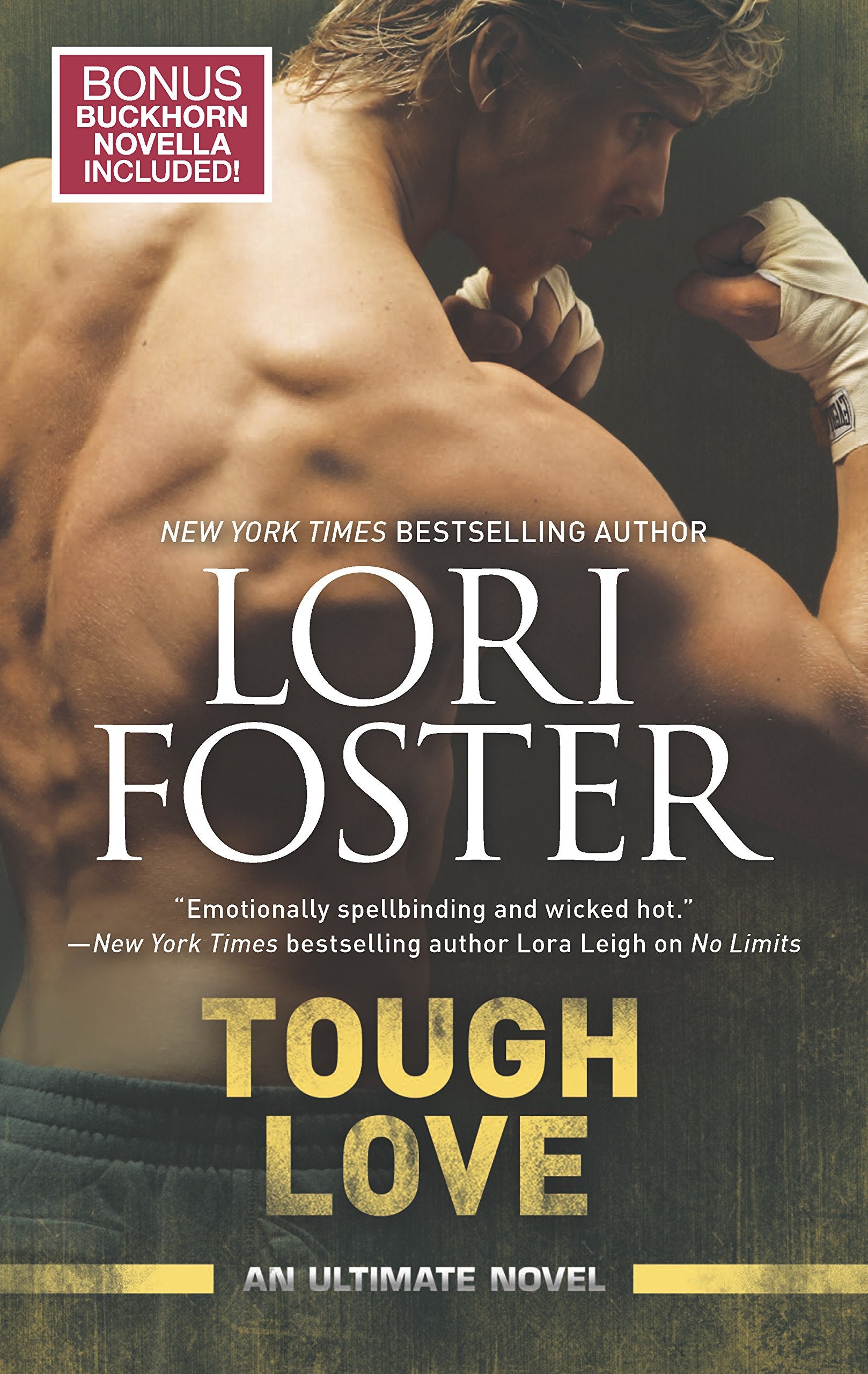 Tough Love: Back to Buckhorn bonus novella (An Ultimate Novel),Used