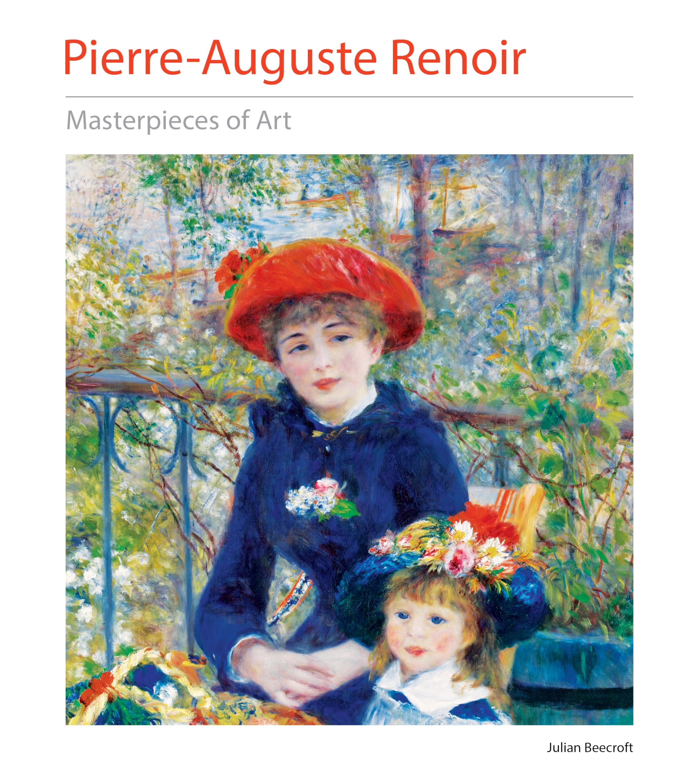 PierreAuguste Renoir Masterpieces of Art,New