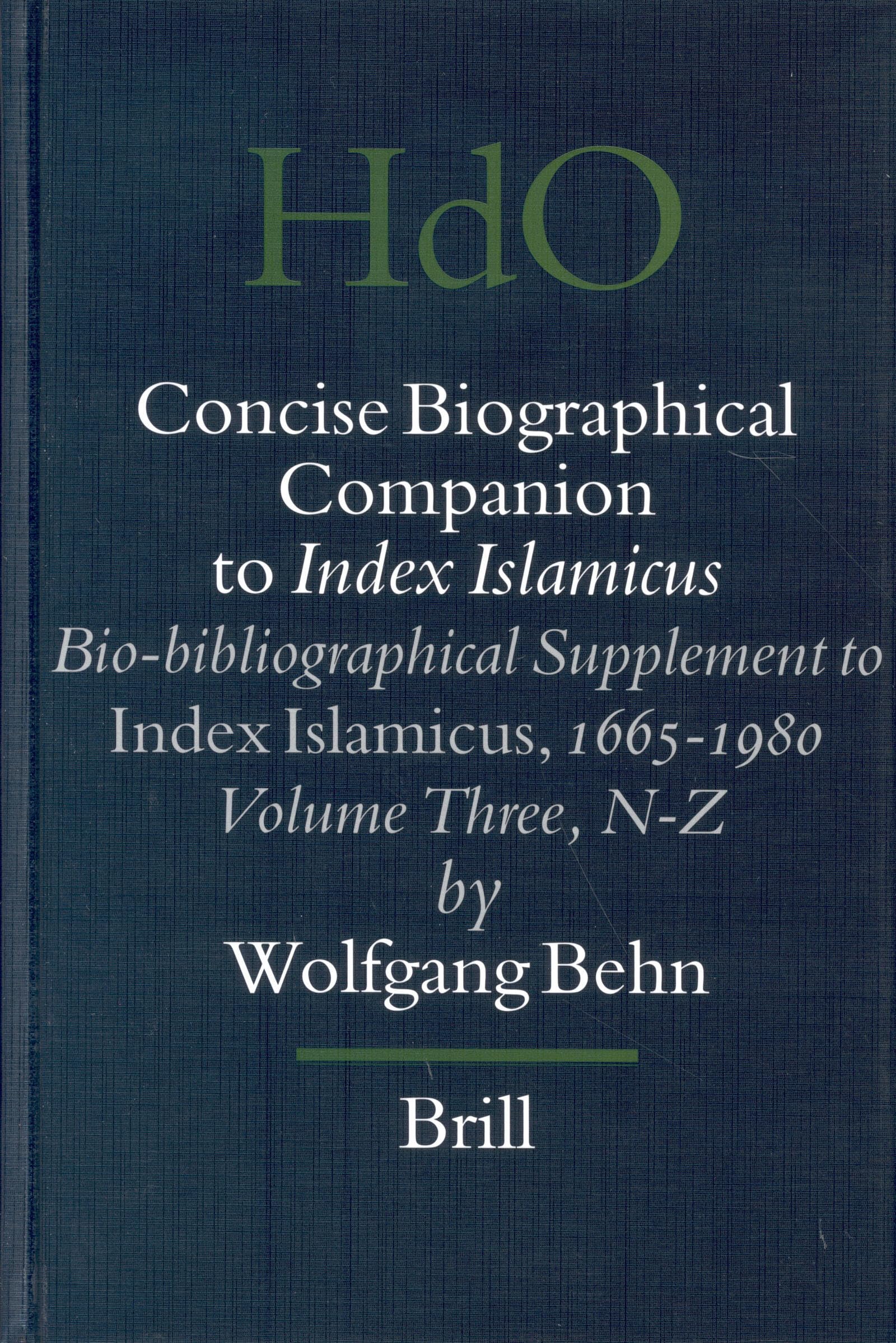 Concise Biographical Companion To Index Islamicus: An International Who's Who in Islamic Studies from its Beginnings down to the,Used