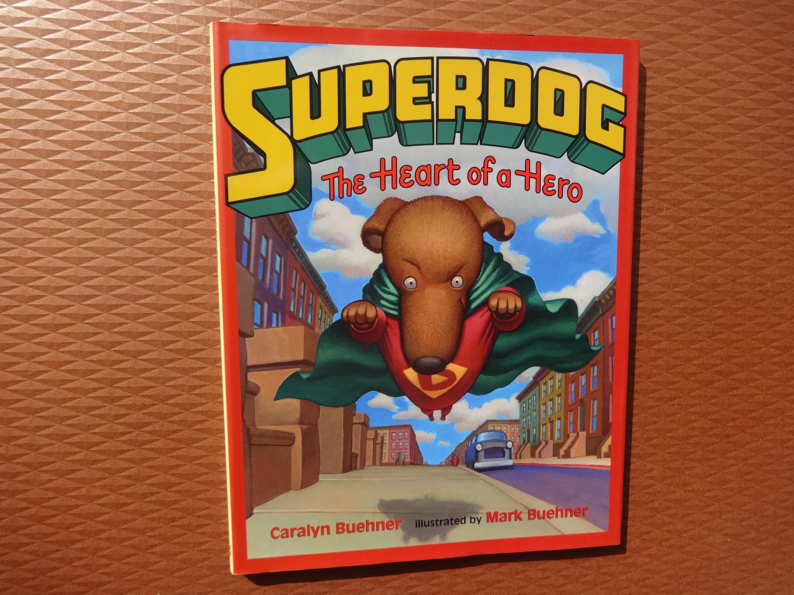Superdog: The Heart Of A Hero,New
