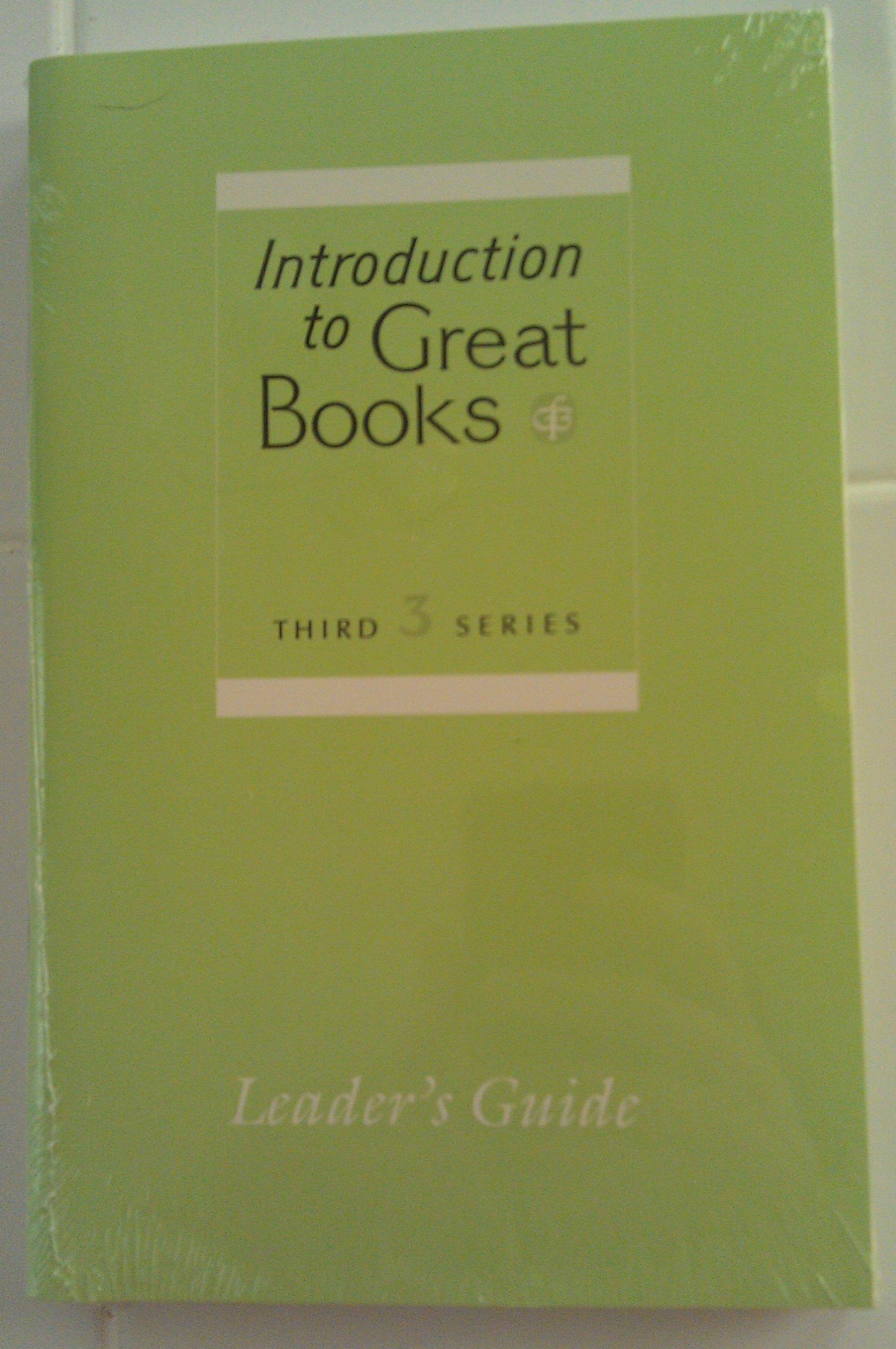 Introduction to Great Books: Third Series Student Anthology,New