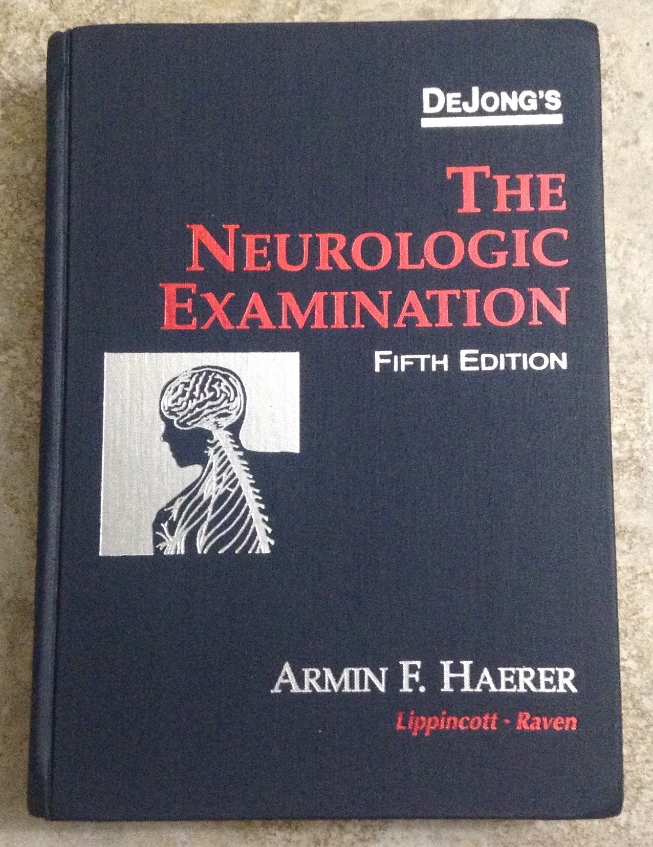 Dejong'S The Neurologic Examination,Used