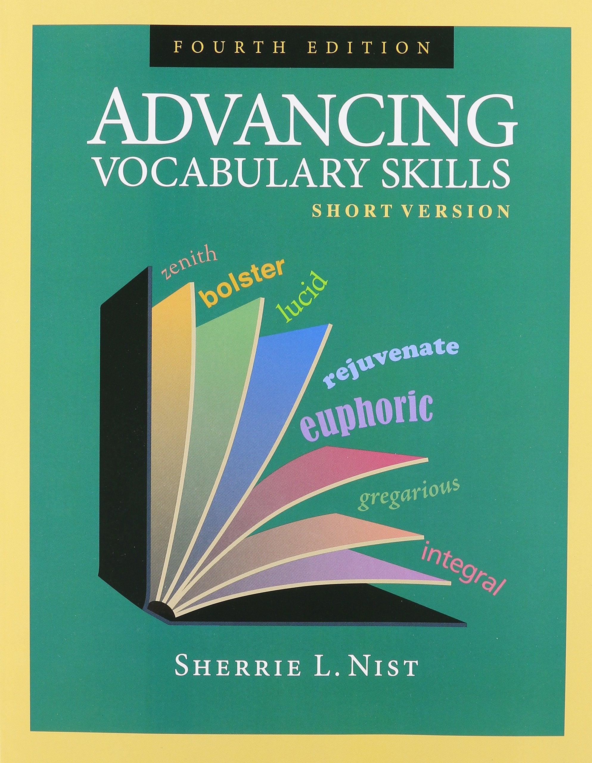 Advancing Vocabulary Skills: Short Version,Used