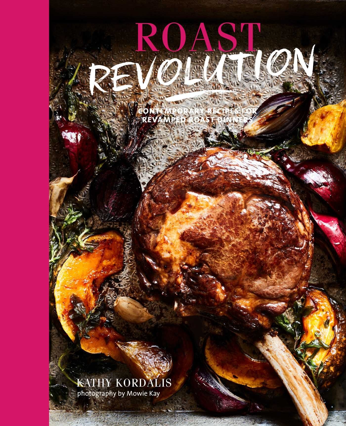 Roast Revolution: Contemporary recipes for revamped roast dinners,Used
