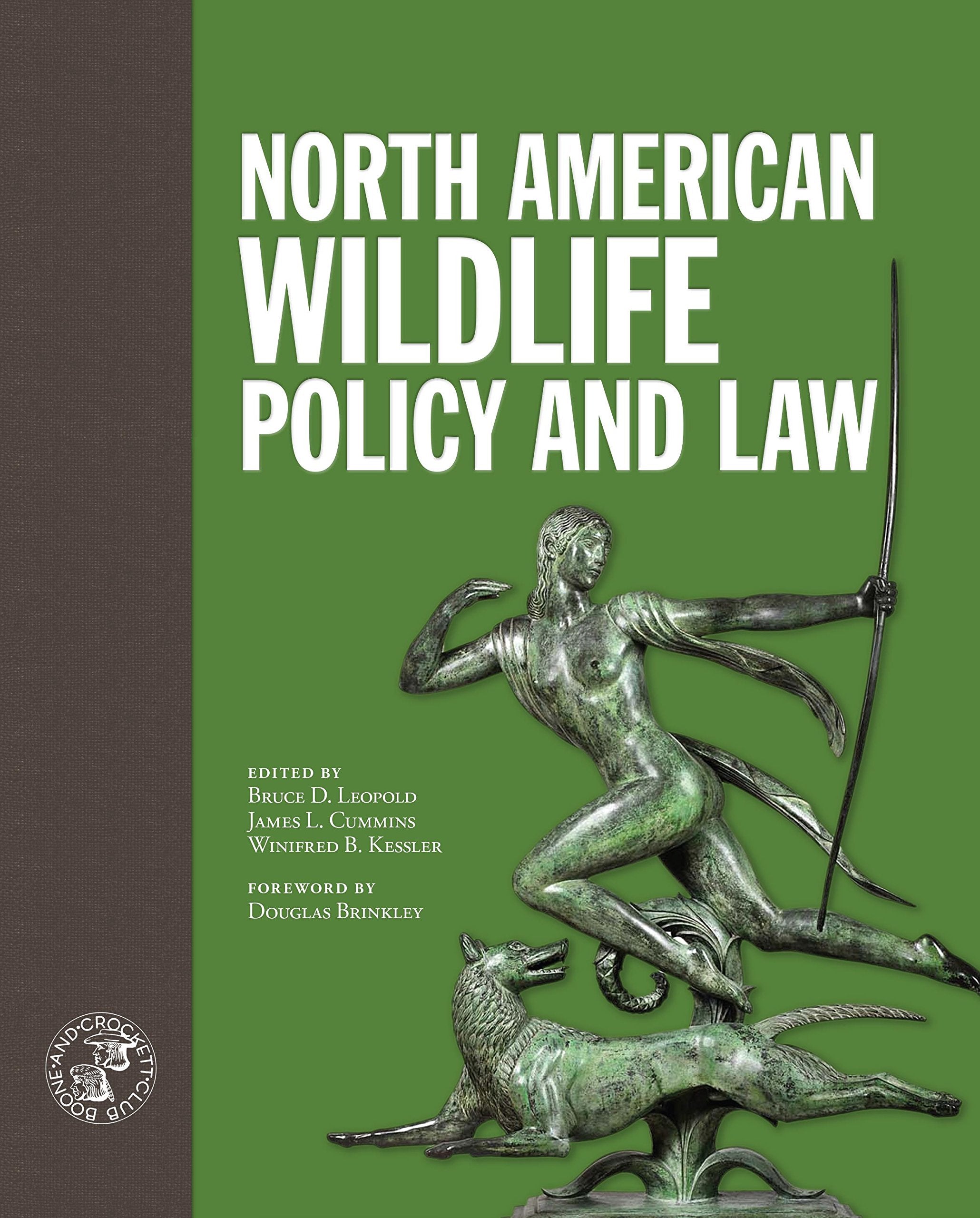 North American Wildlife Policy and Law,Used