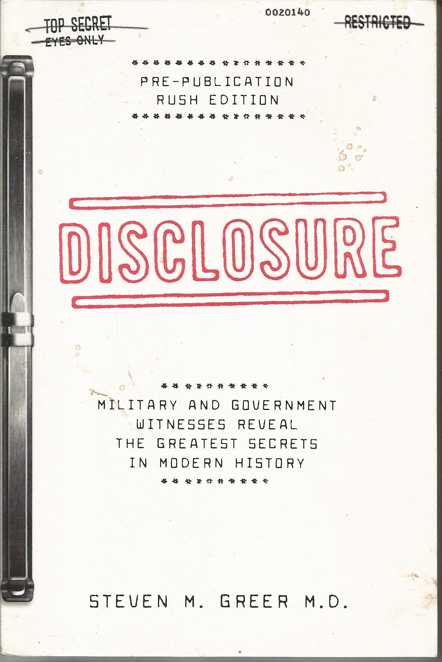 Disclosure : Military and Government Witnesses Reveal the Greatest Secrets in Modern History,Used