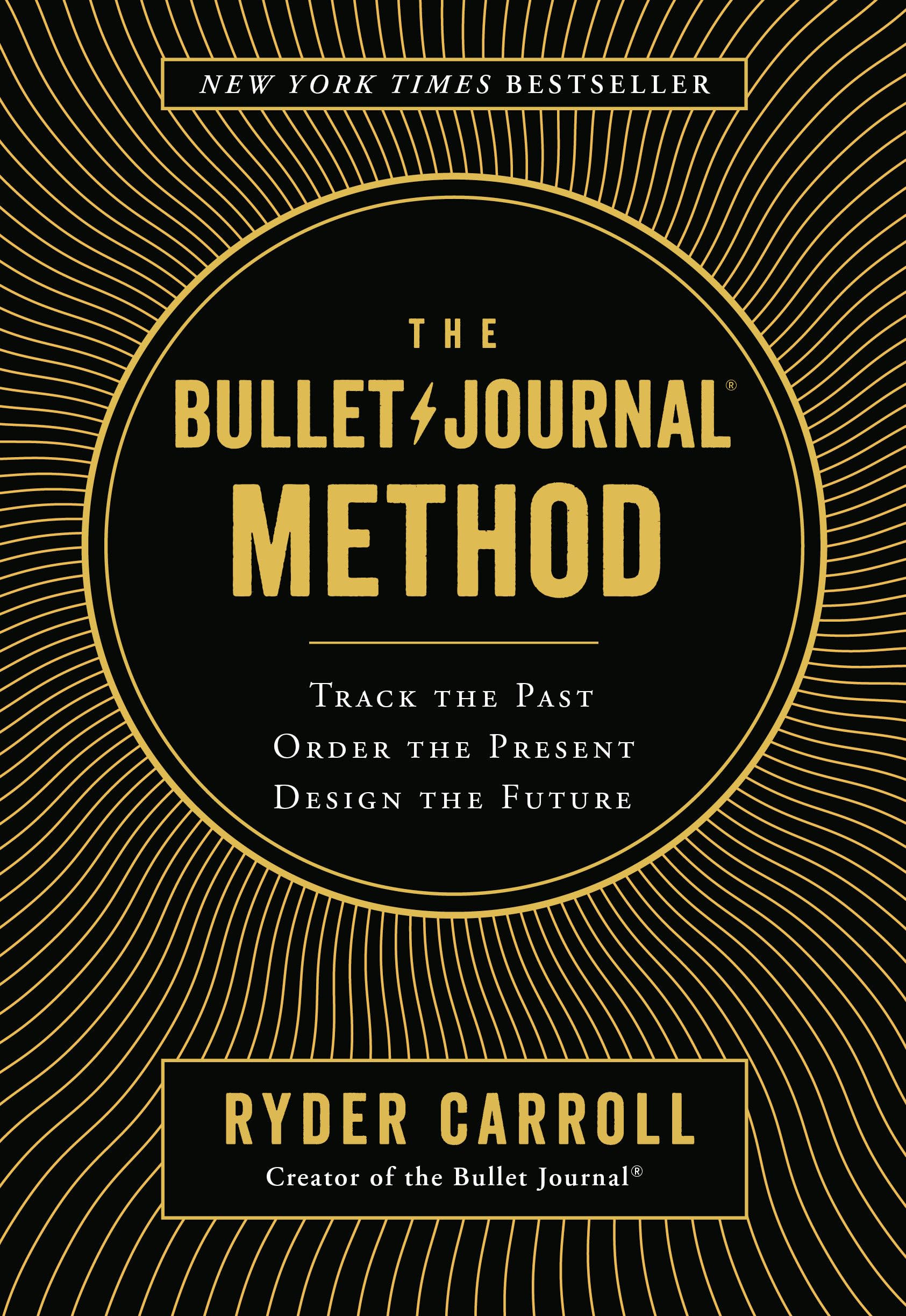 The Bullet Journal Method: Track The Past, Order The Present, Design The Future,Used