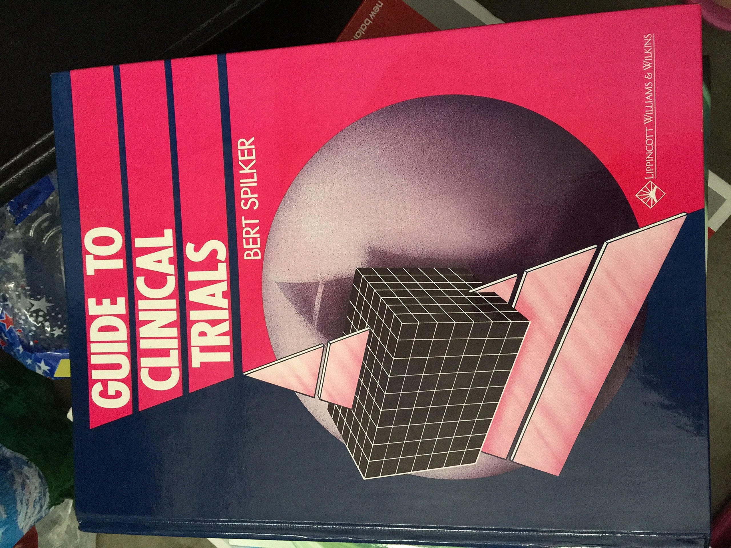 Guide to Clinical Trials,New