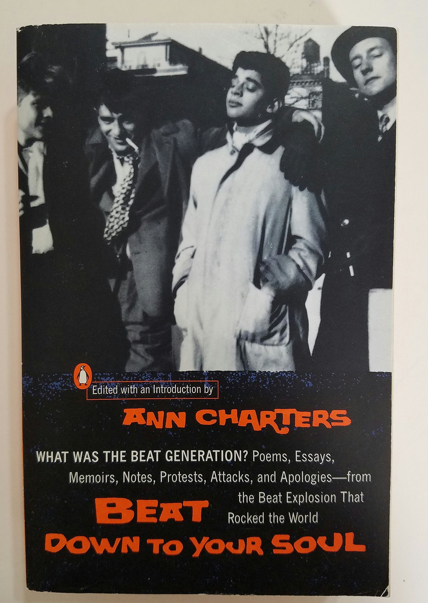 Beat Down To Your Soul: What Was The Beat Generation?,New