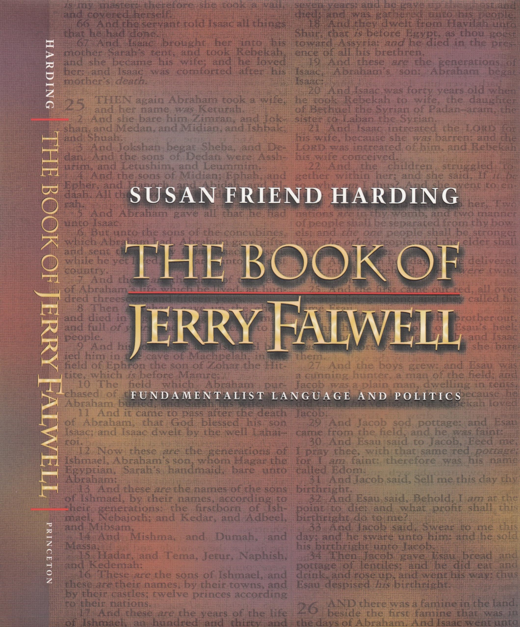 The Book Of Jerry Falwell: Fundamentalist Language And Politics.