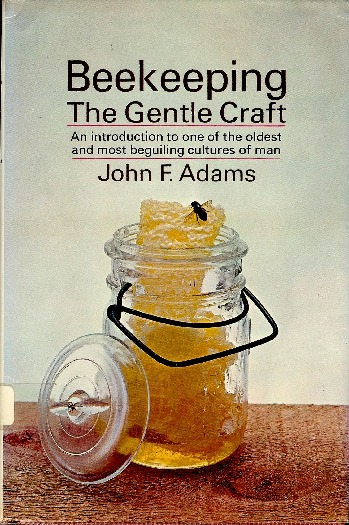 Beekeeping: The Gentle Craft,Used