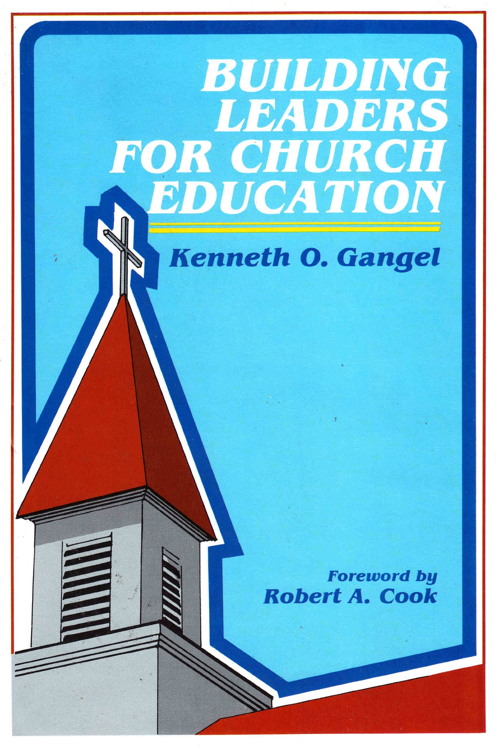 Building Leadership for Church Education,Used