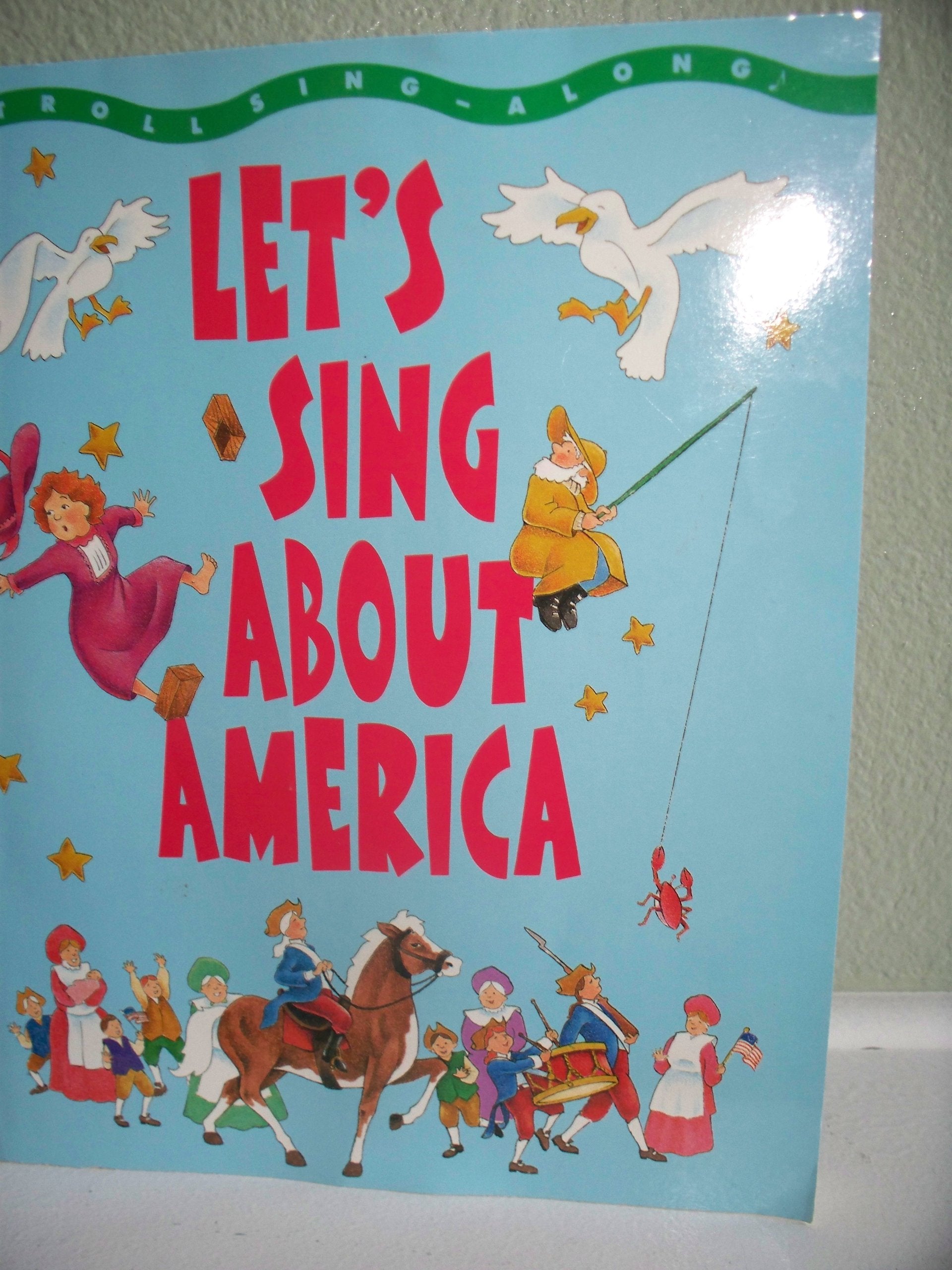 Let's Sing About America (Troll Singalongs Series),Used