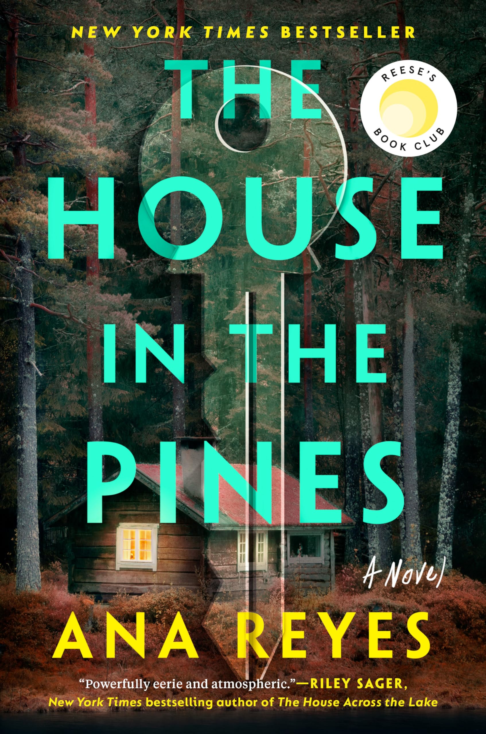 The House In The Pines: Reese'S Book Club (A Novel),New