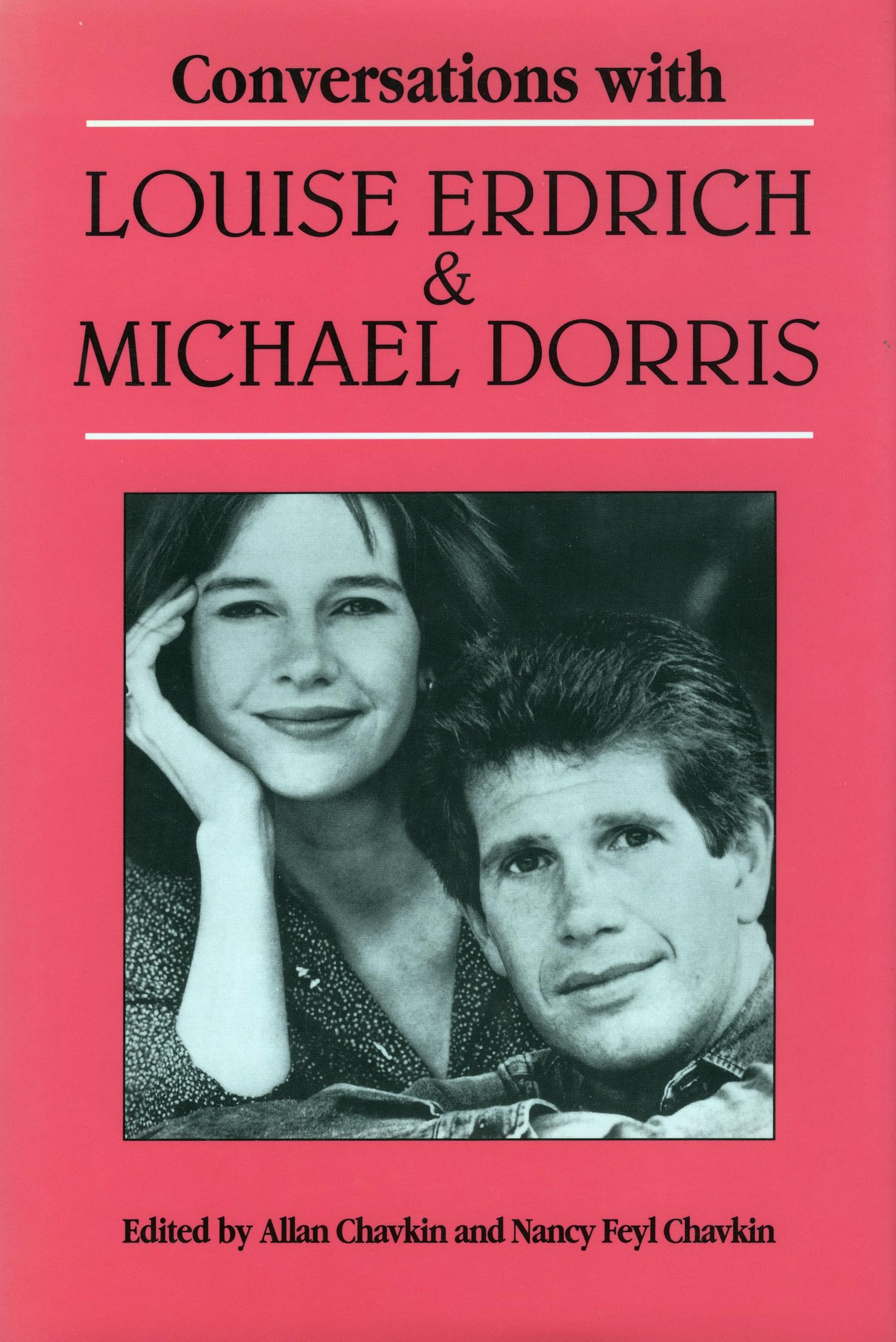 Conversations With Louise Erdrich And Michael Dorris (Literary Conversations Series),New