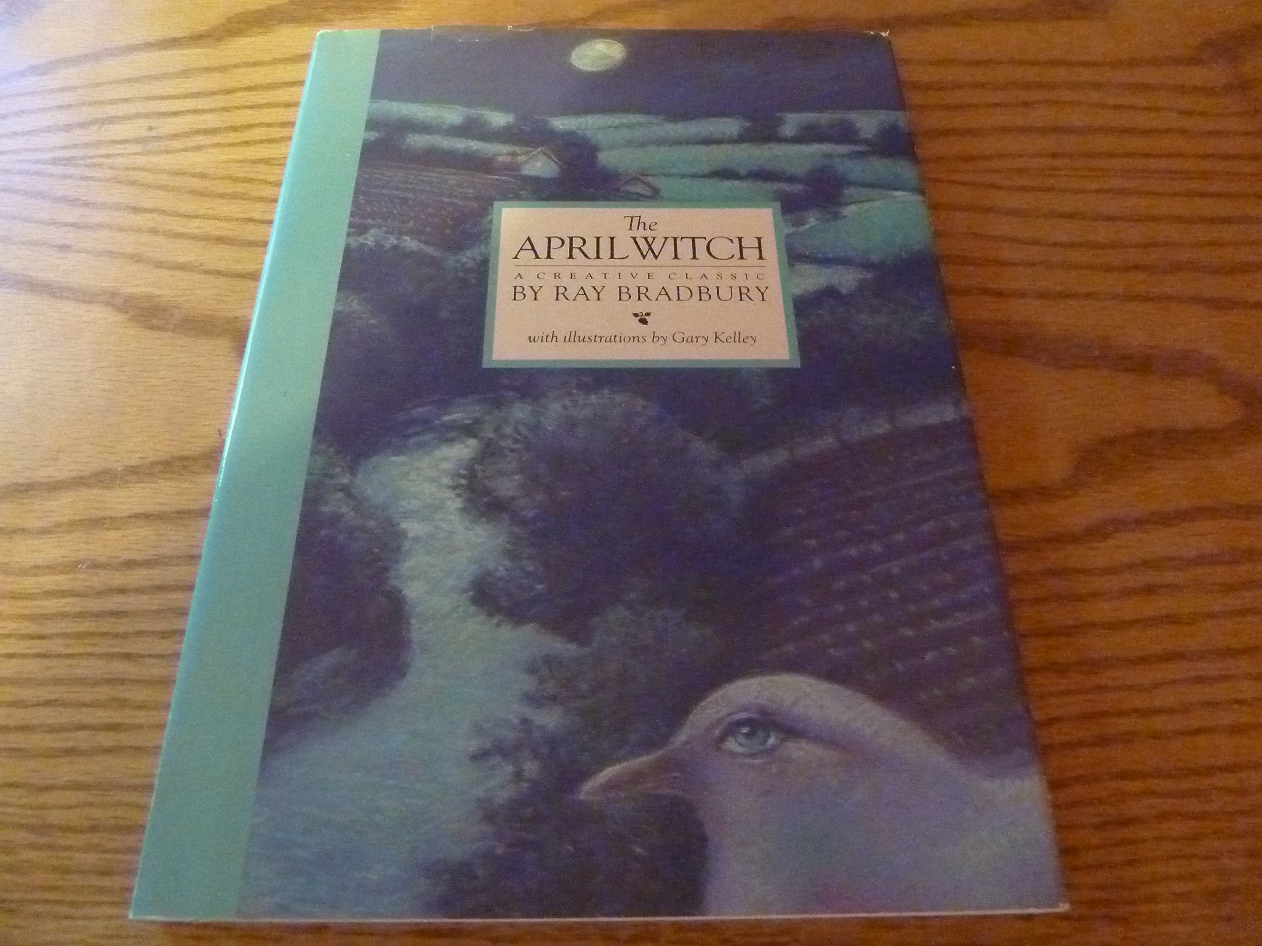 The April Witch (Classic Stories of Ray Bradbury),Used