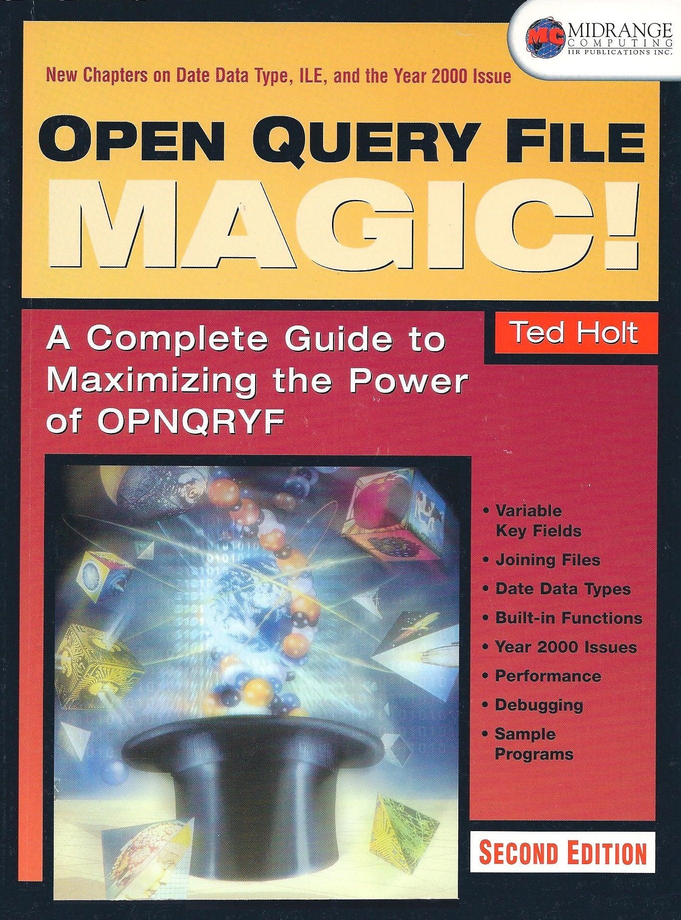 Open Query File Magic!: A Complete Guide to Maximizing the Power of OPNQRYF,Used