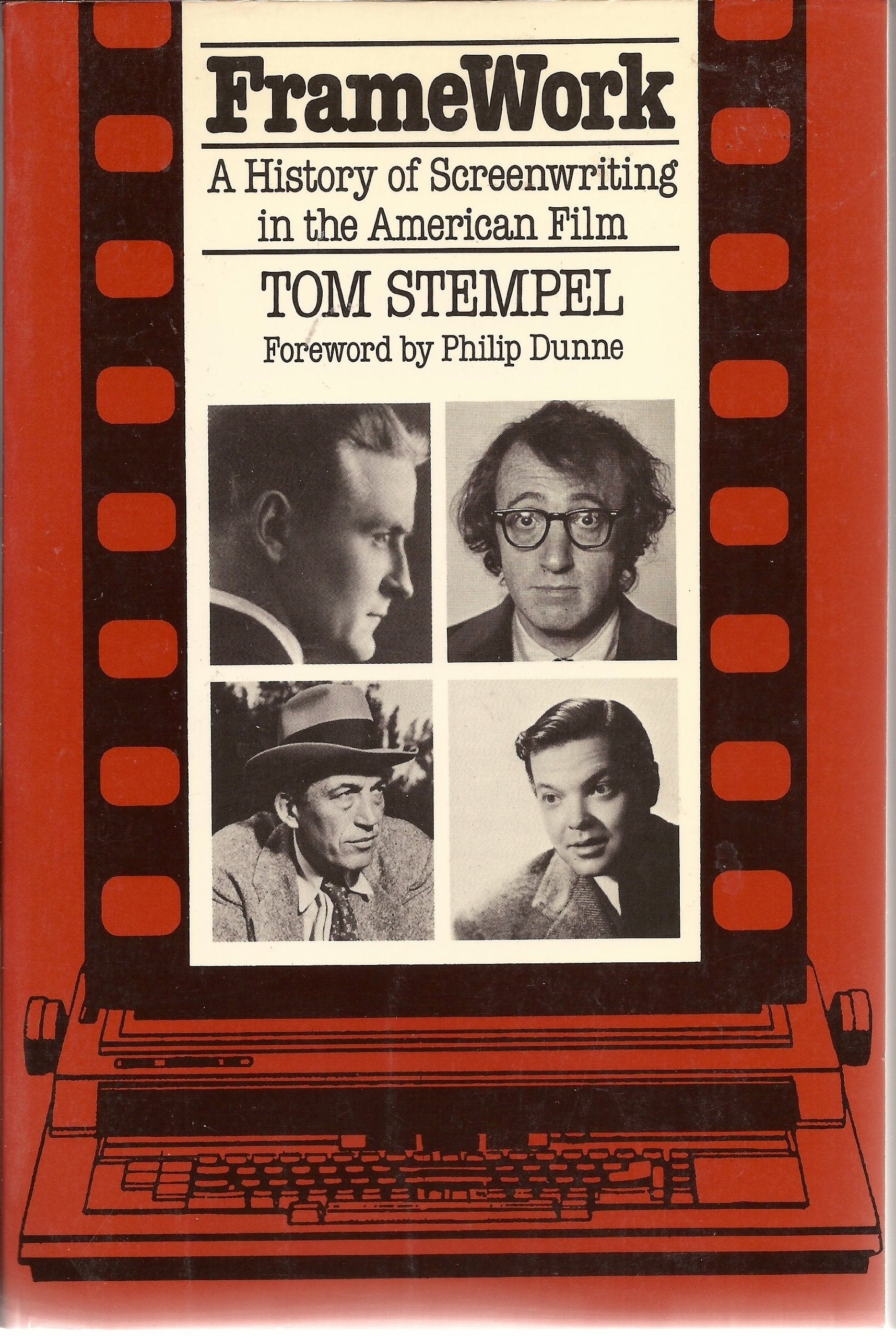 Framework: A History of Screenwriting in the American Film,Used