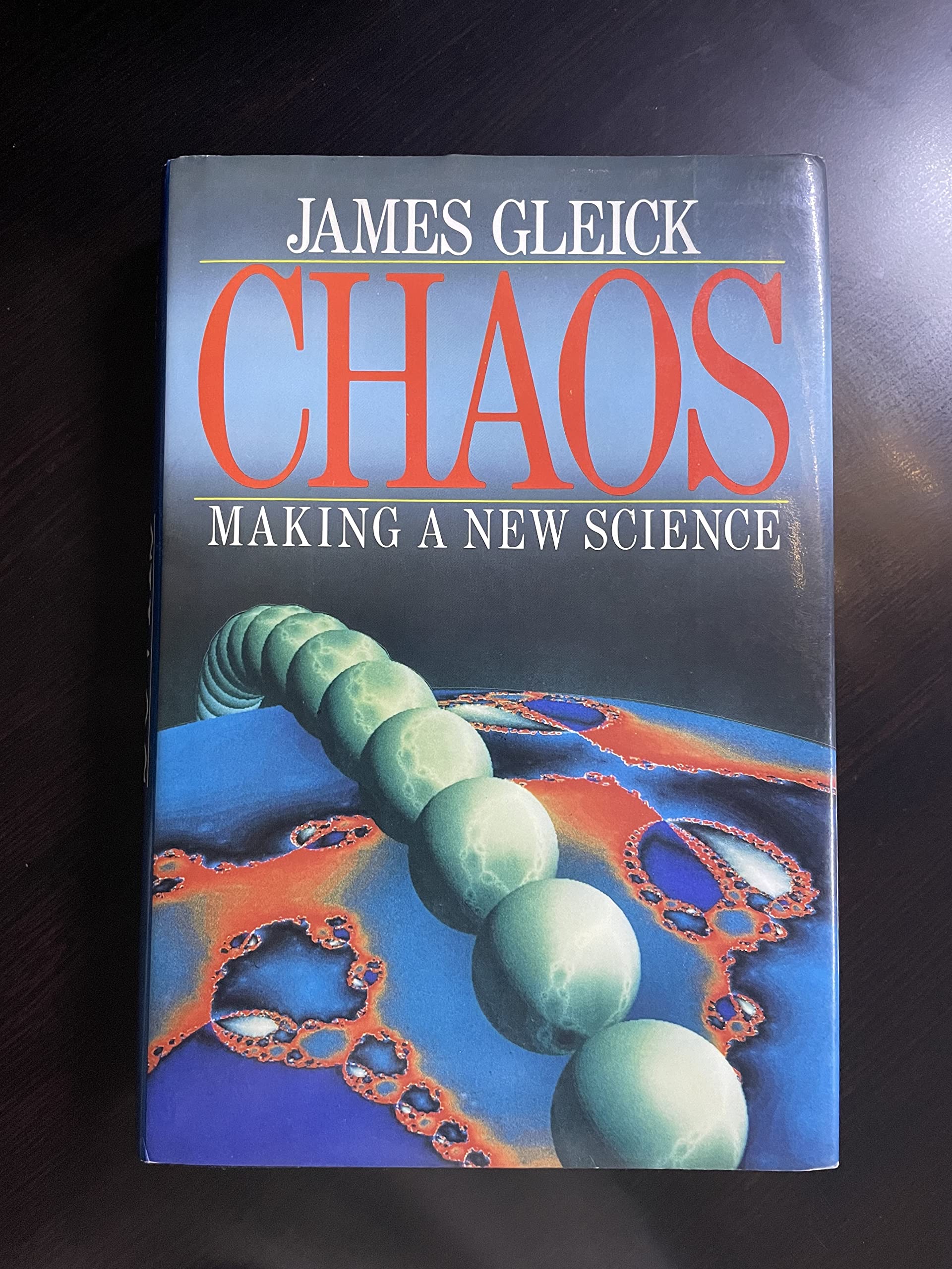 Chaos: The Making Of A New Science,New