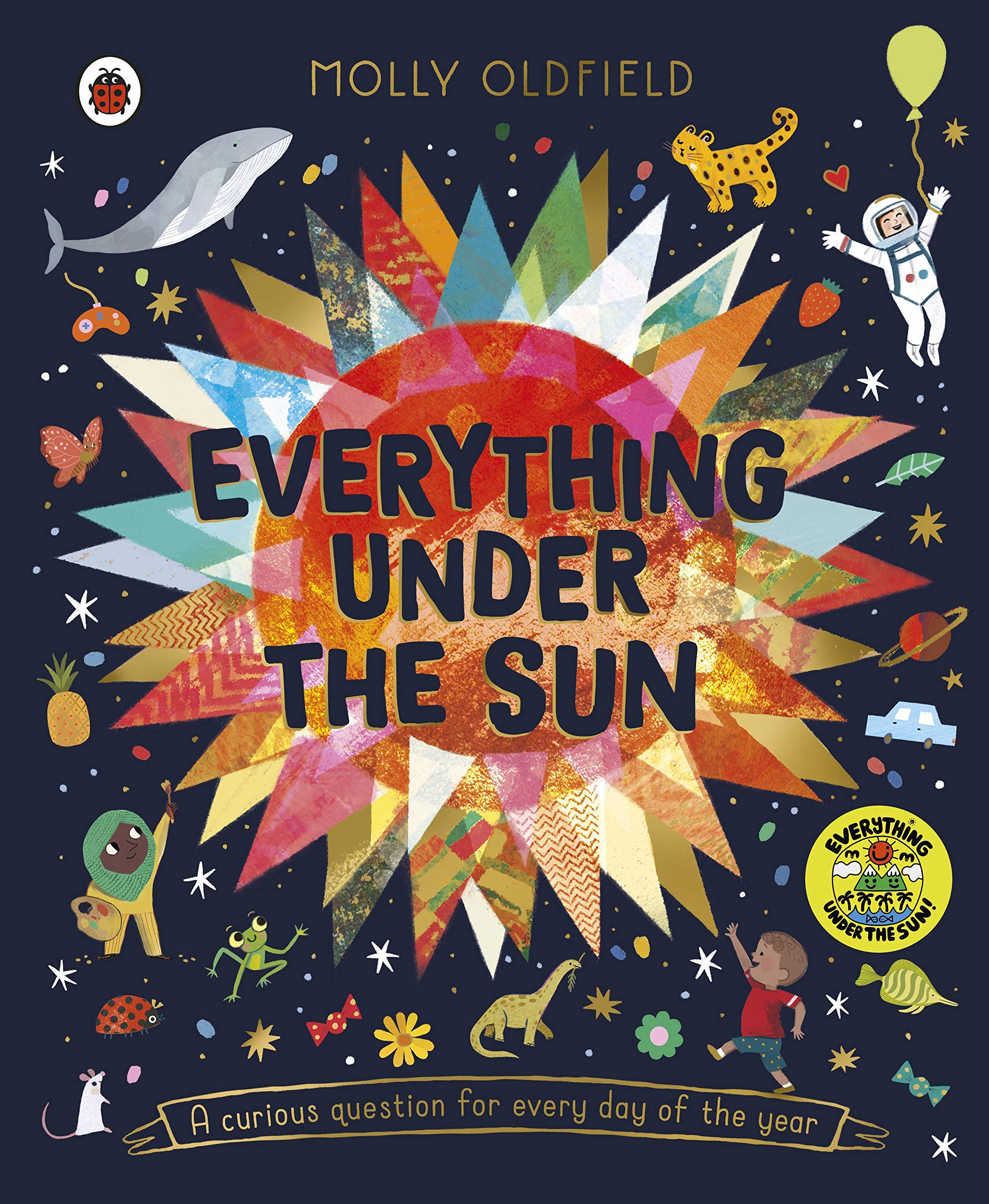 Everything Under the Sun: a curious question for every day of the year,Used