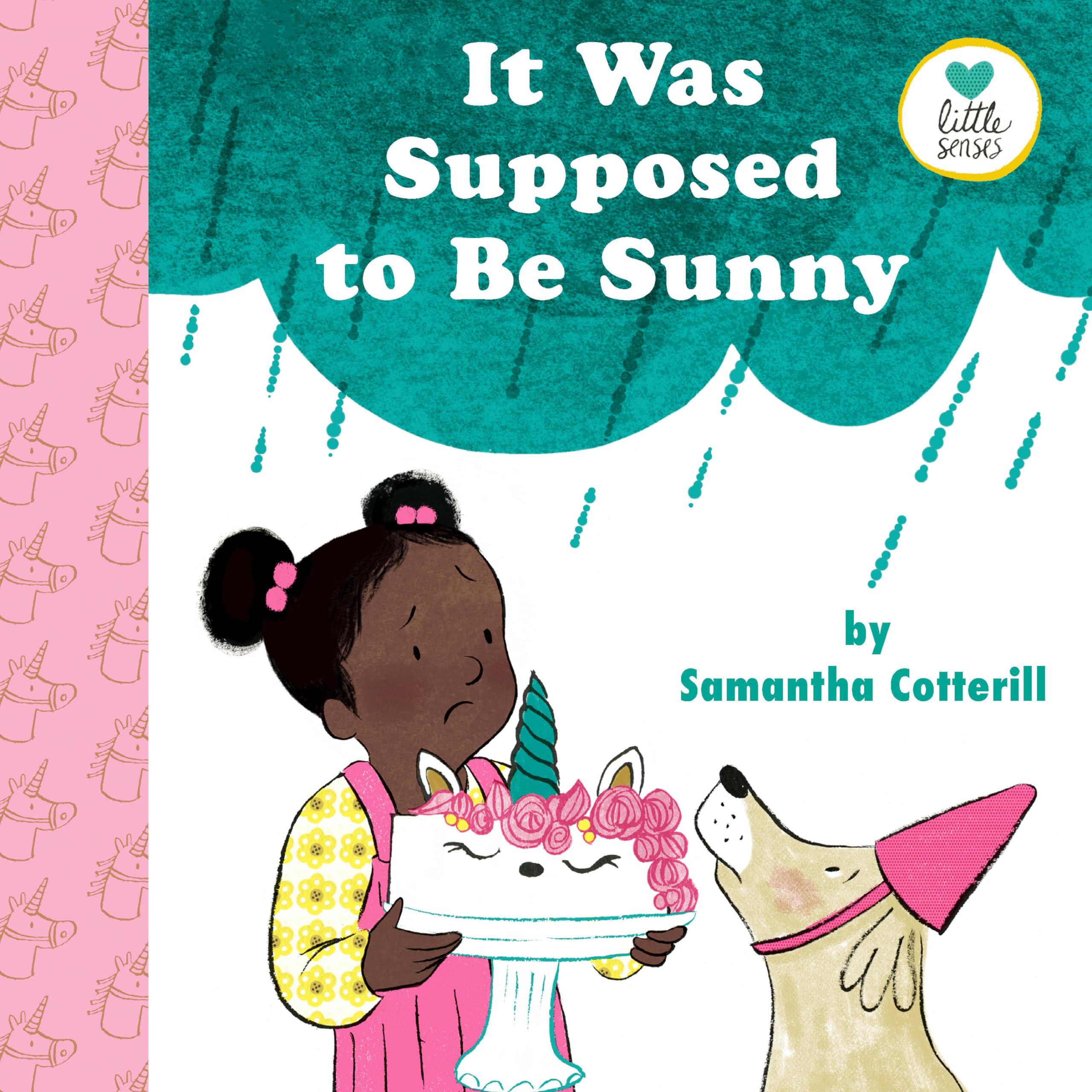 It Was Supposed to Be Sunny (Little Senses),Used