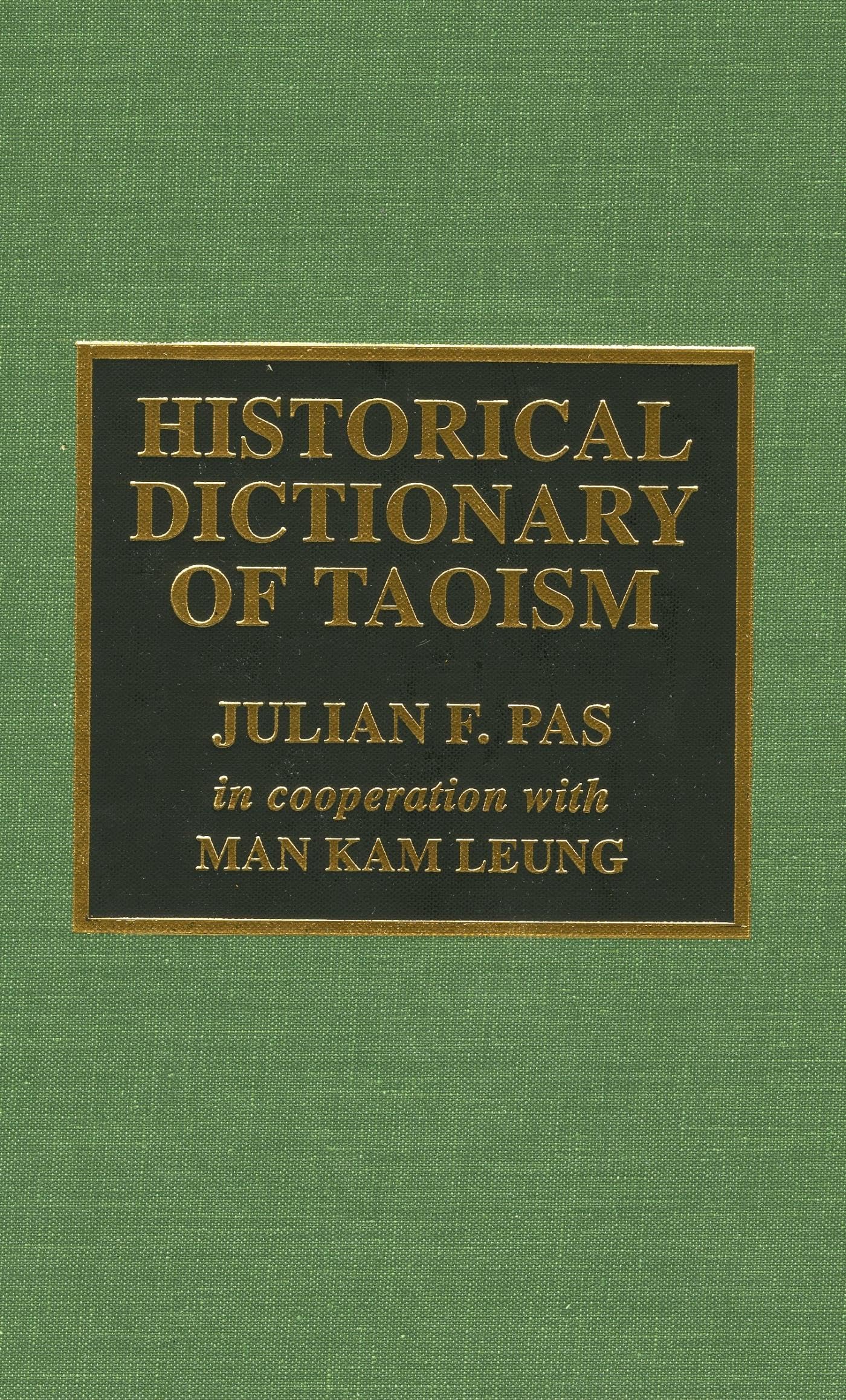 Historical Dictionary Of Taoism,Used