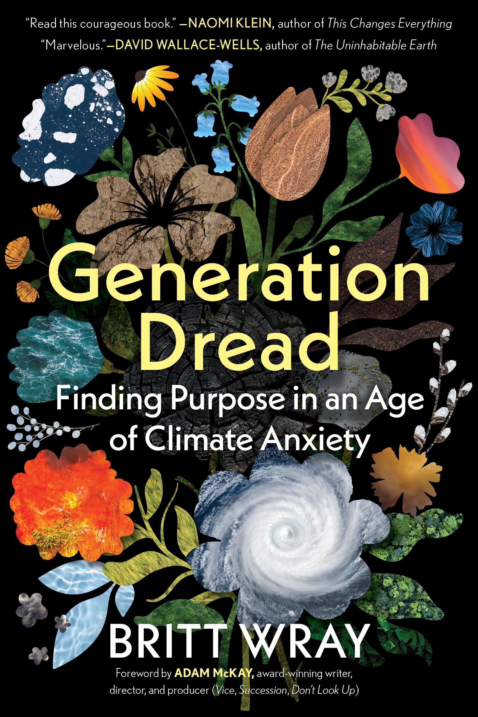 Generation Dread: Finding Purpose In An Age Of Climate Anxiety,Used