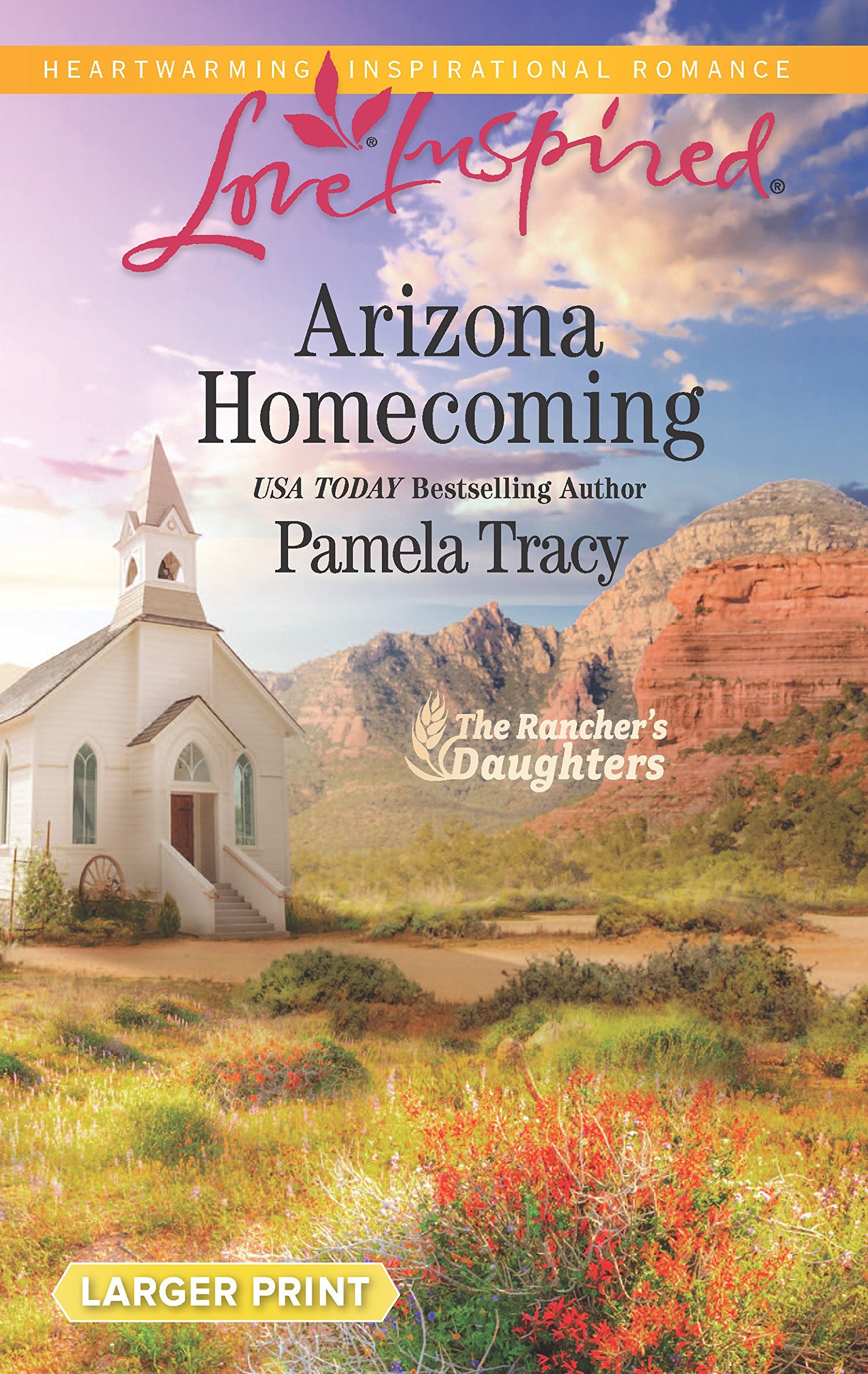 Arizona Homecoming (The Rancher's Daughters, 3),Used