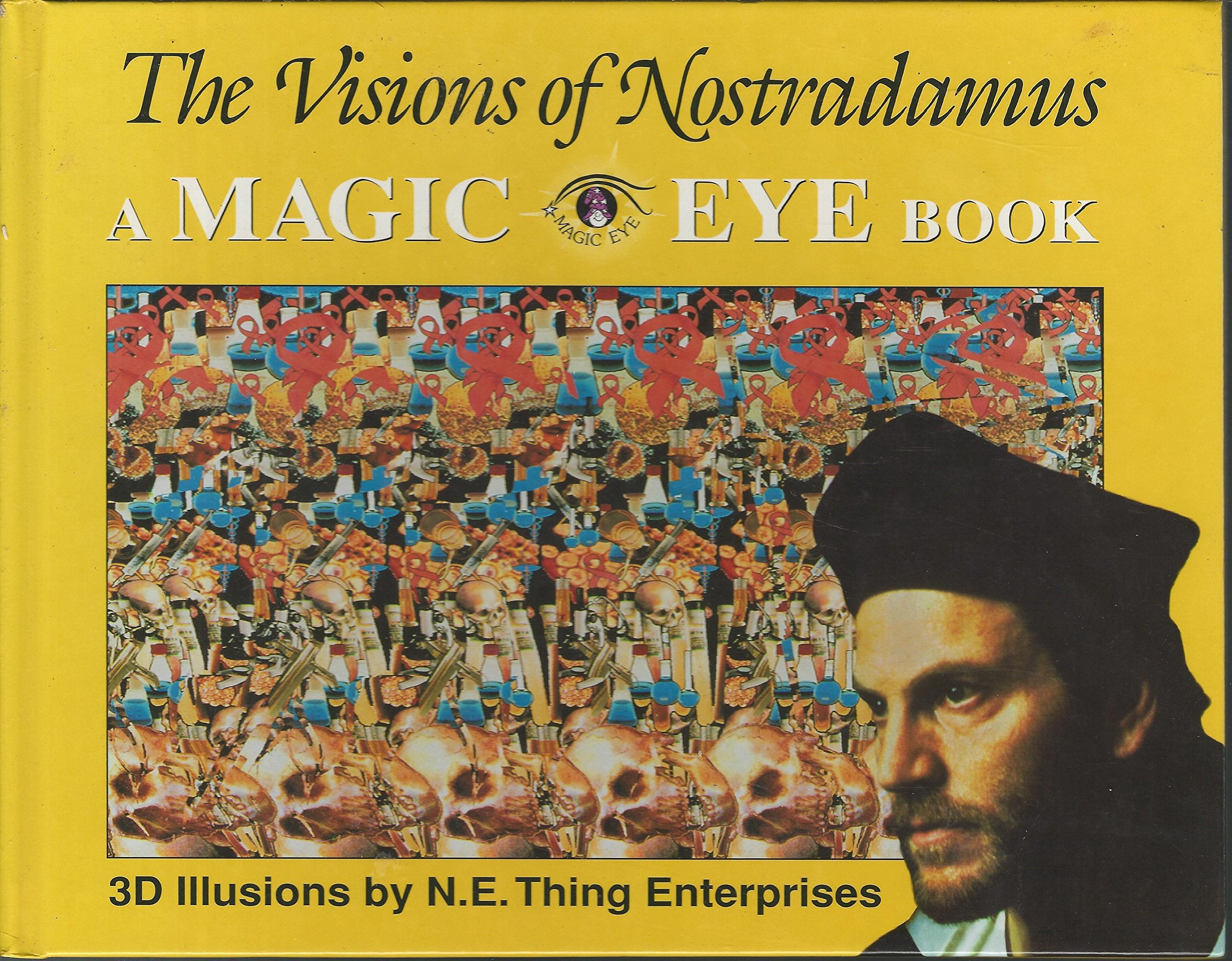 The Visions of Nostradamus: A Magic Eye Book,Used