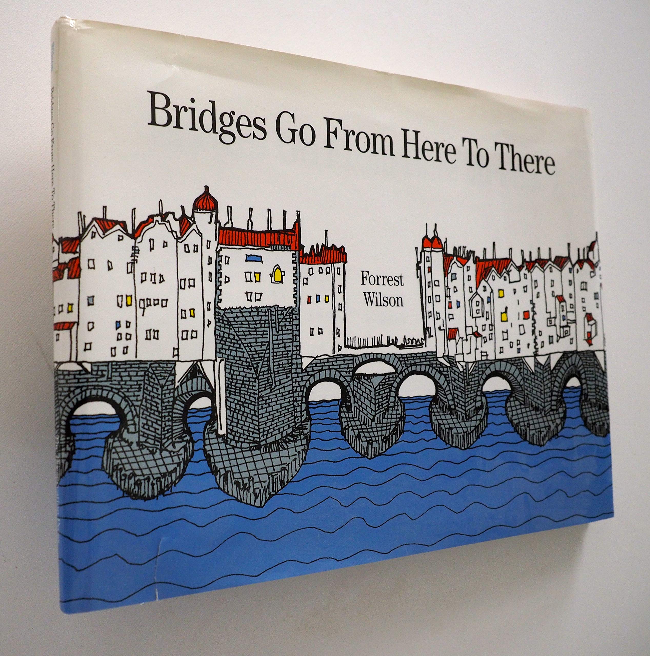 Bridges Go from Here to There,Used