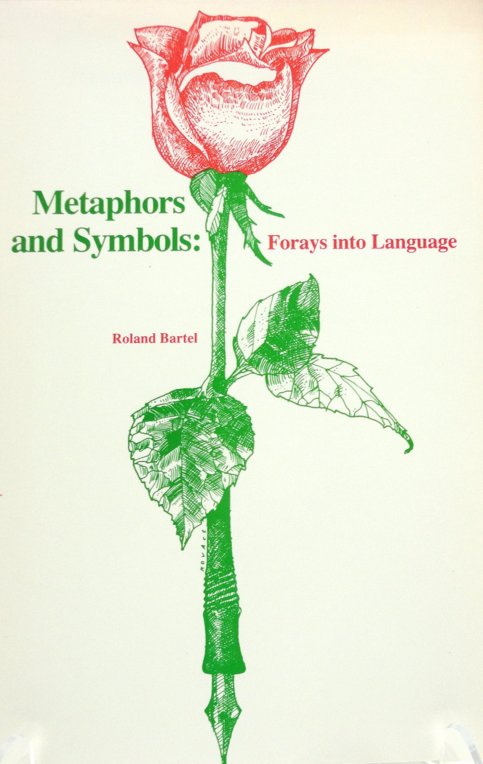 Metaphors and Symbols: Forays into Language,Used