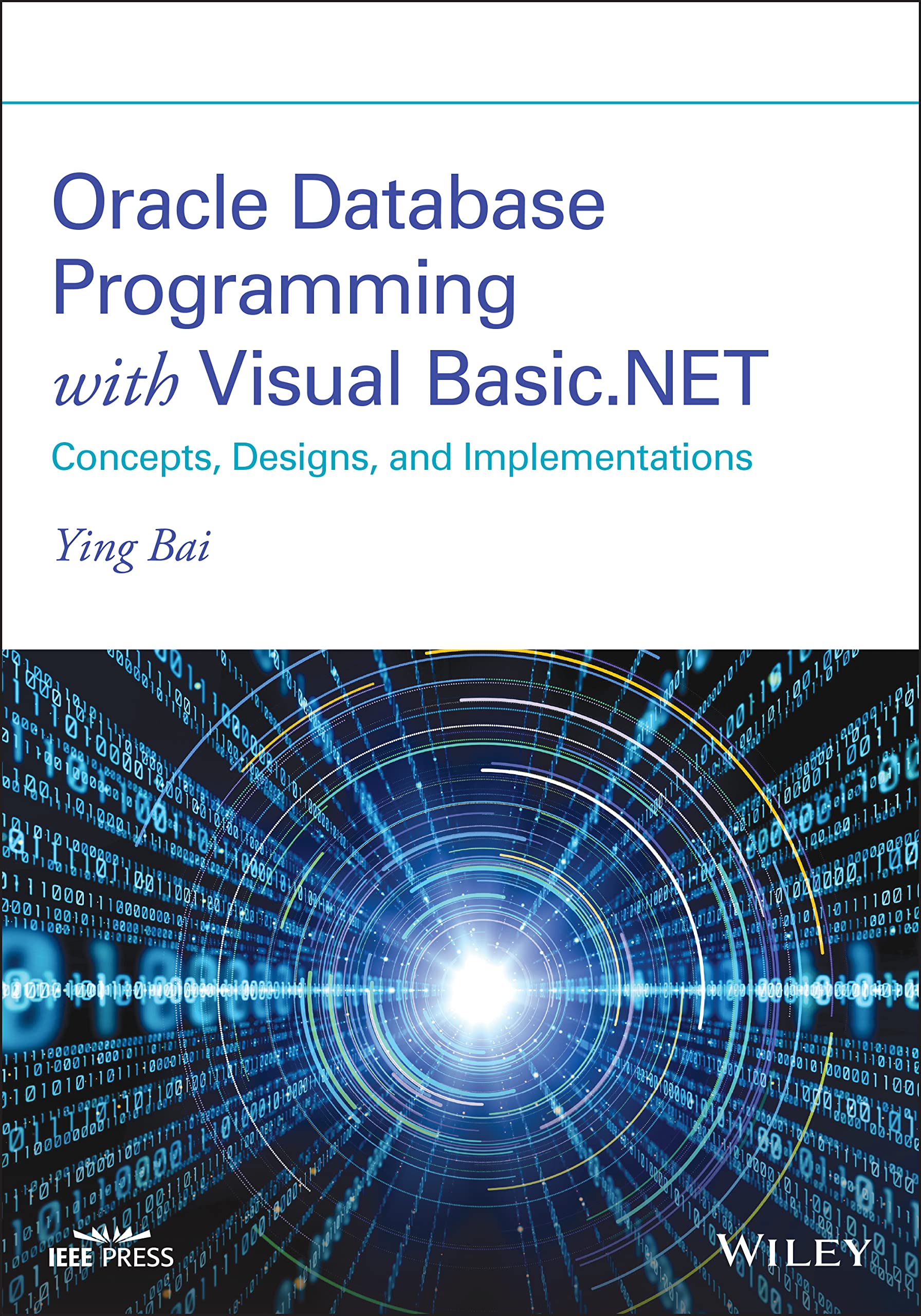 Oracle Database Programming with Visual Basic.Net: Concepts, Designs, and Implementations,Used