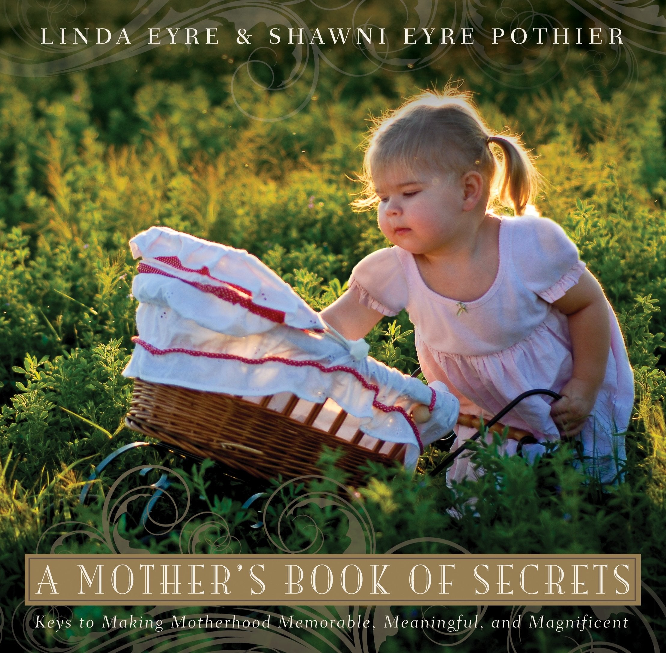 A Mother's Book of Secrets,New
