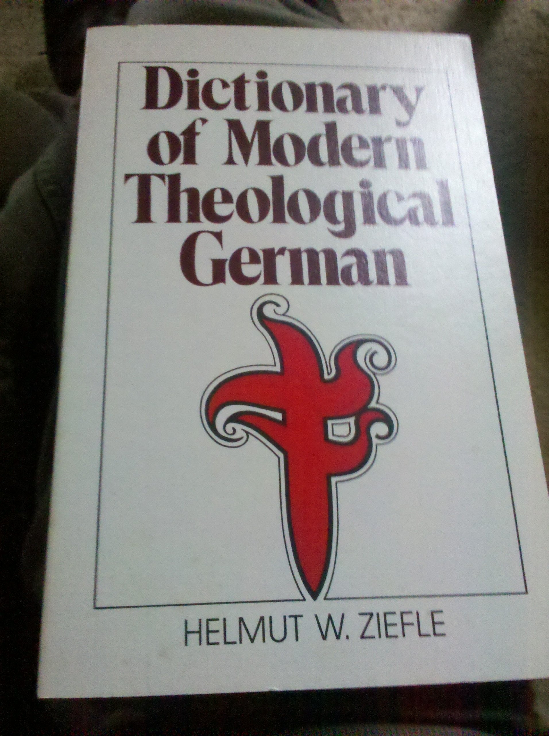 Dictionary of modern theological German,Used