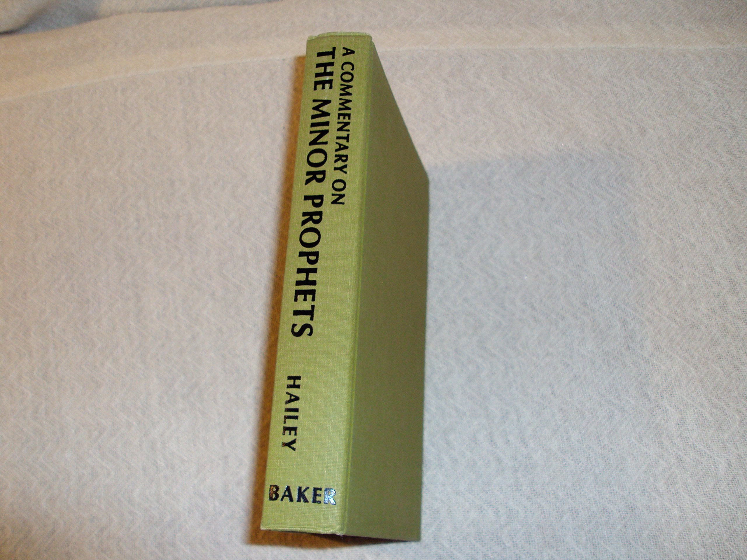 A Commentary on the Minor Prophets,Used