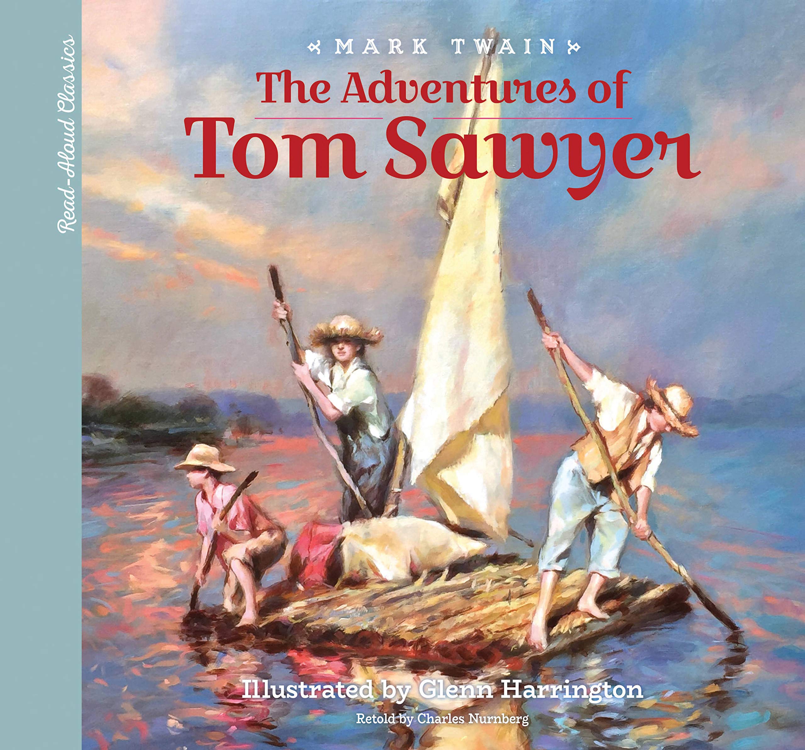 Readaloud Classics: The Adventures Of Tom Sawyer (Readalong Classics)