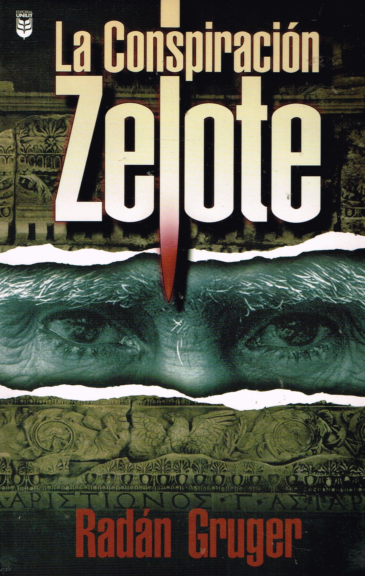 La Conspiracion Zelote,New