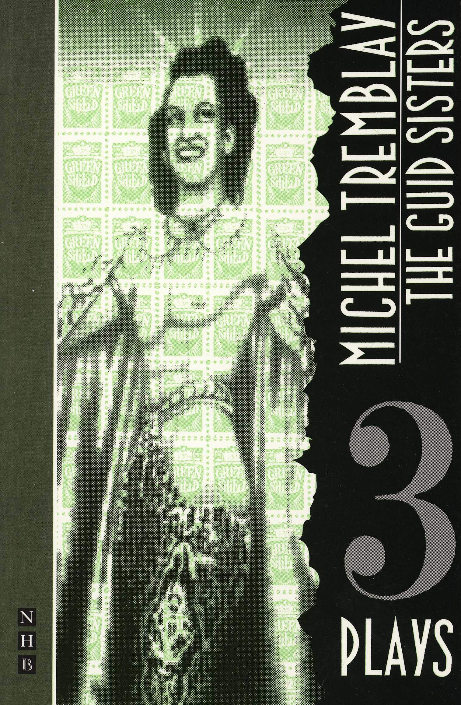 Guid Sisters: Three Plays,Used