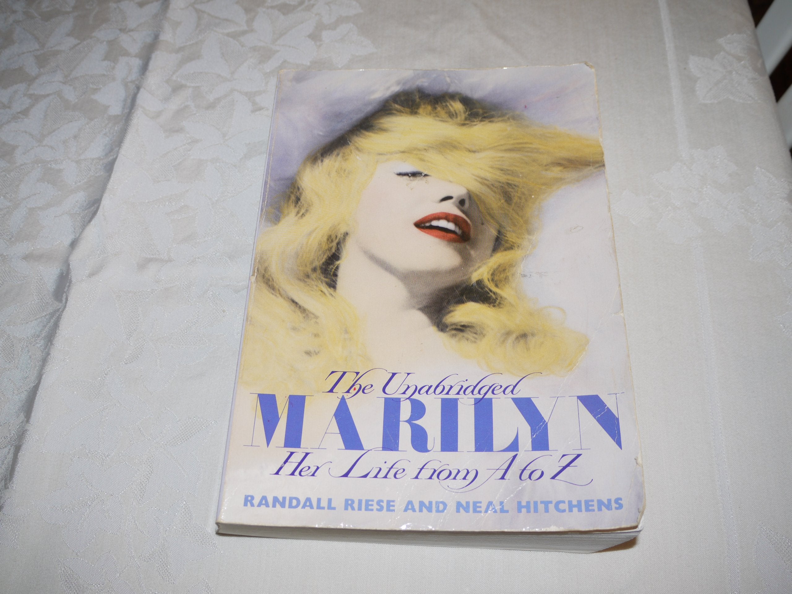 The Unabridged Marilyn: Her Life from A to Z,Used